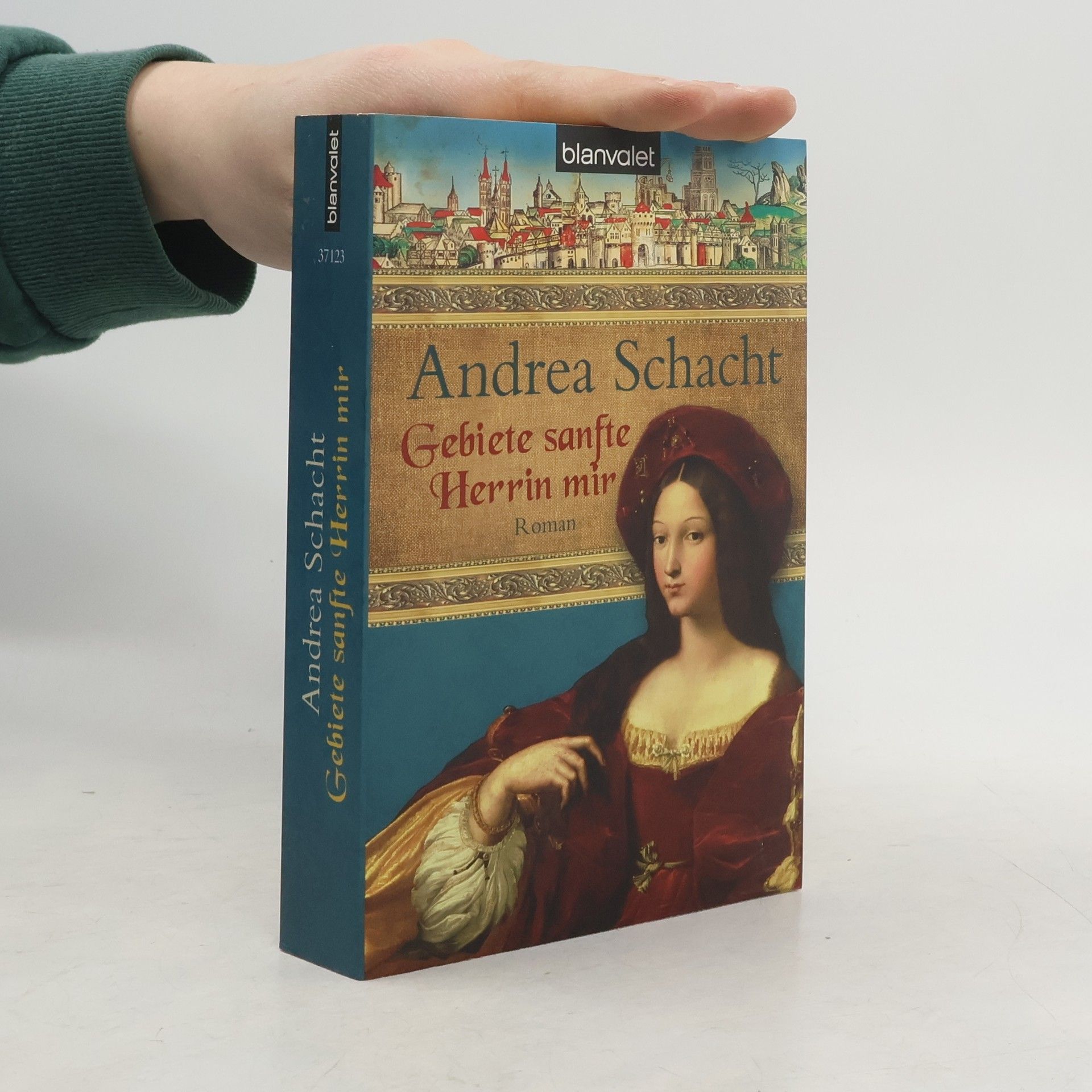 Andrea Schacht Gebiete sanfte Herrin mir
