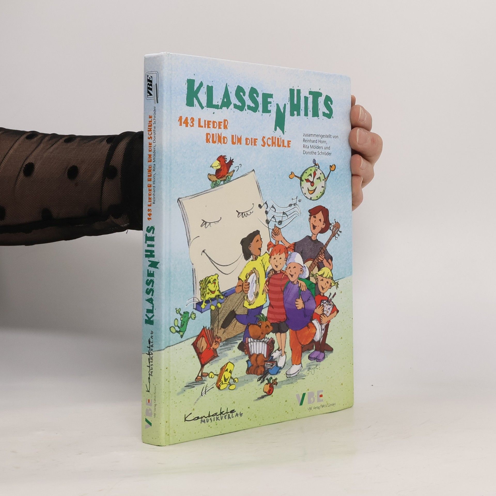 Reinhard Horn Klasse(n)hits: 143 Lieder rund um die Schule