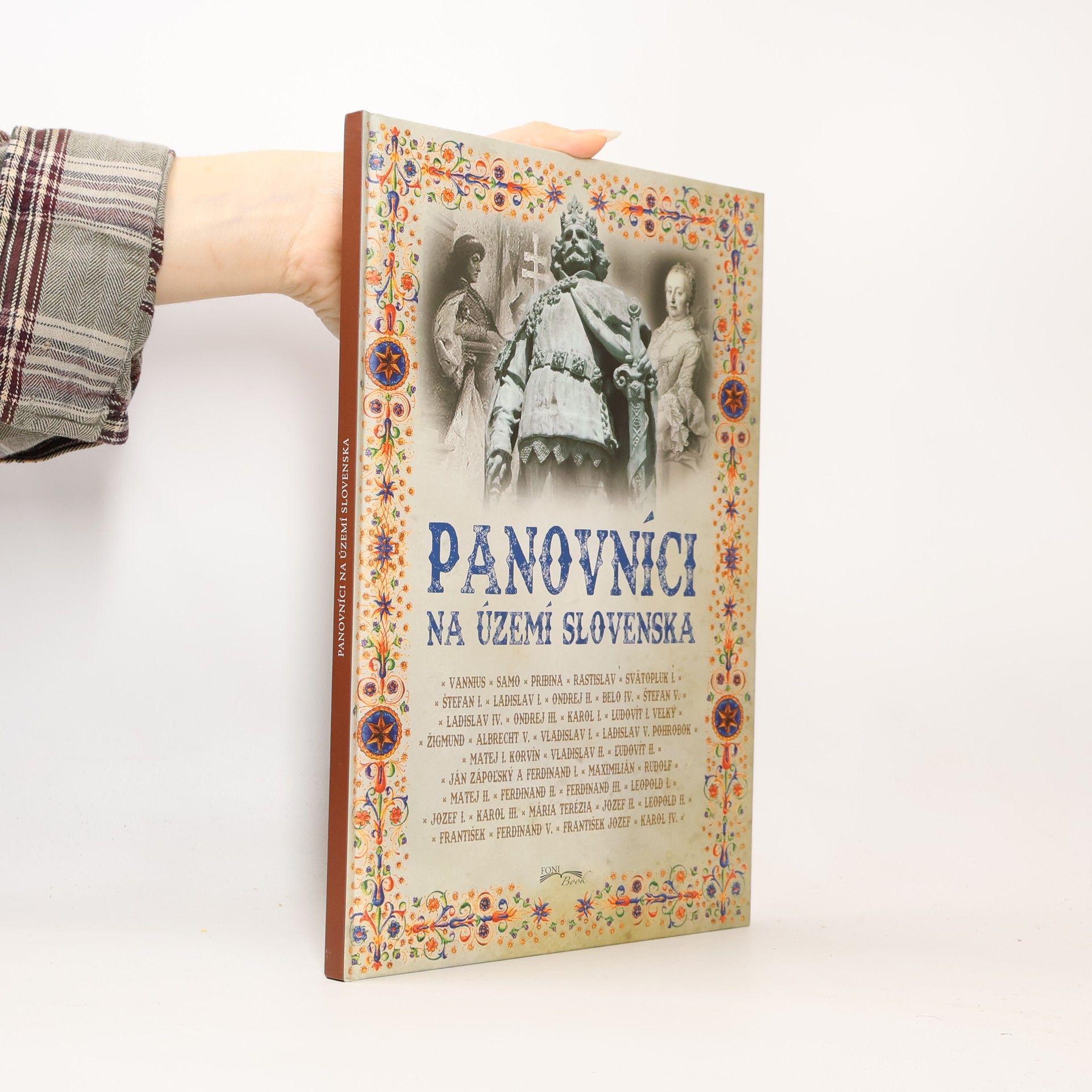 Kolektiv autorů Panovníci na území Slovenska