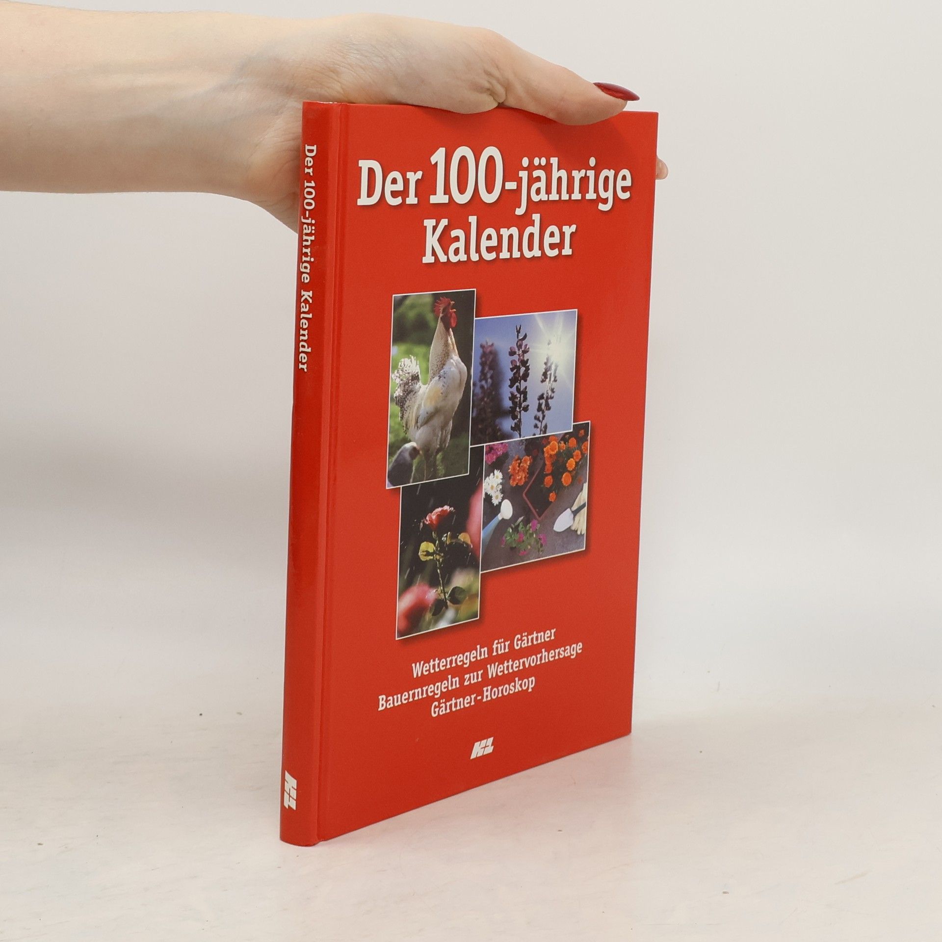 Collectif d'auteurs Der 100-jährige Kalender