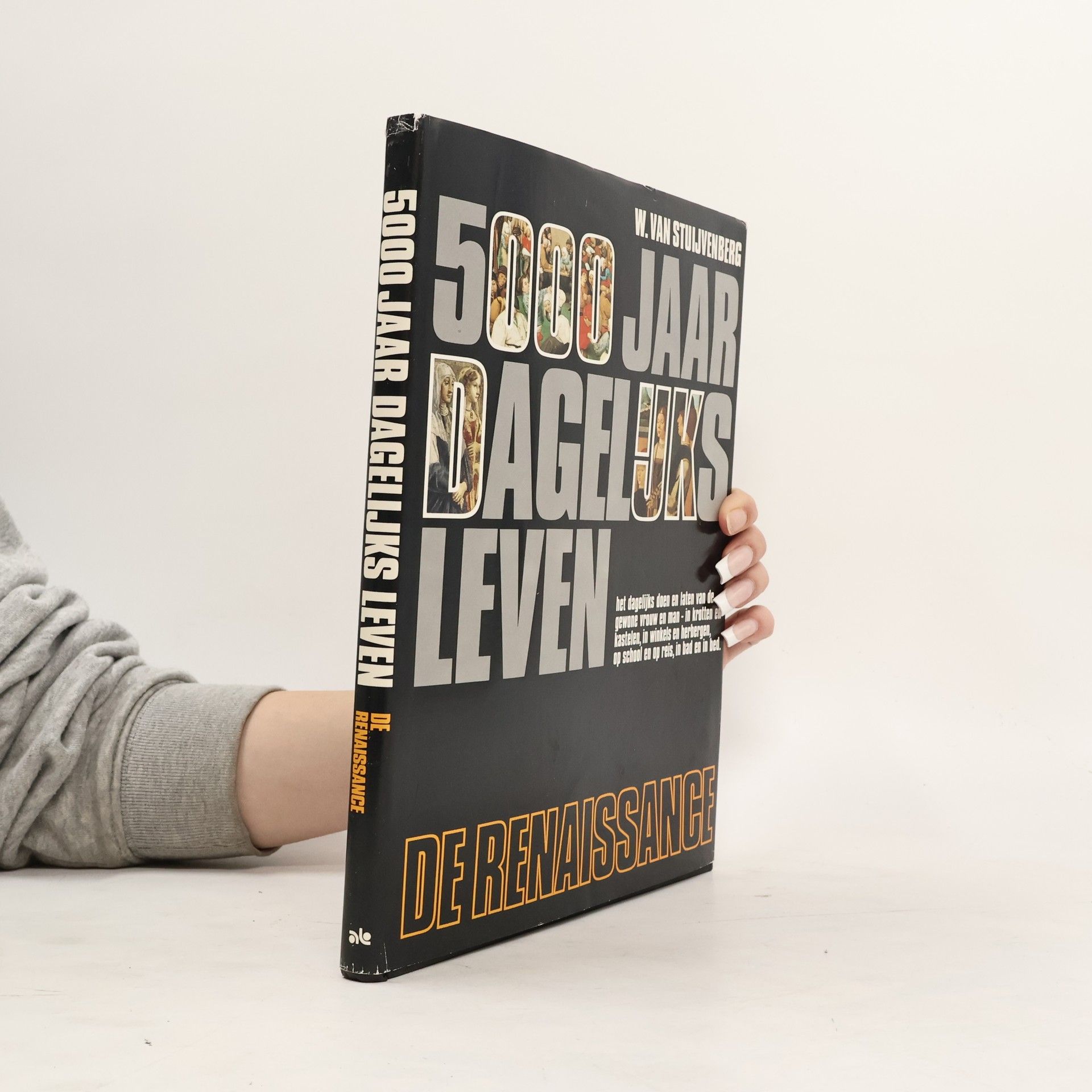 W. van Stuljvenberg 5000 jaar dagelijks leven
