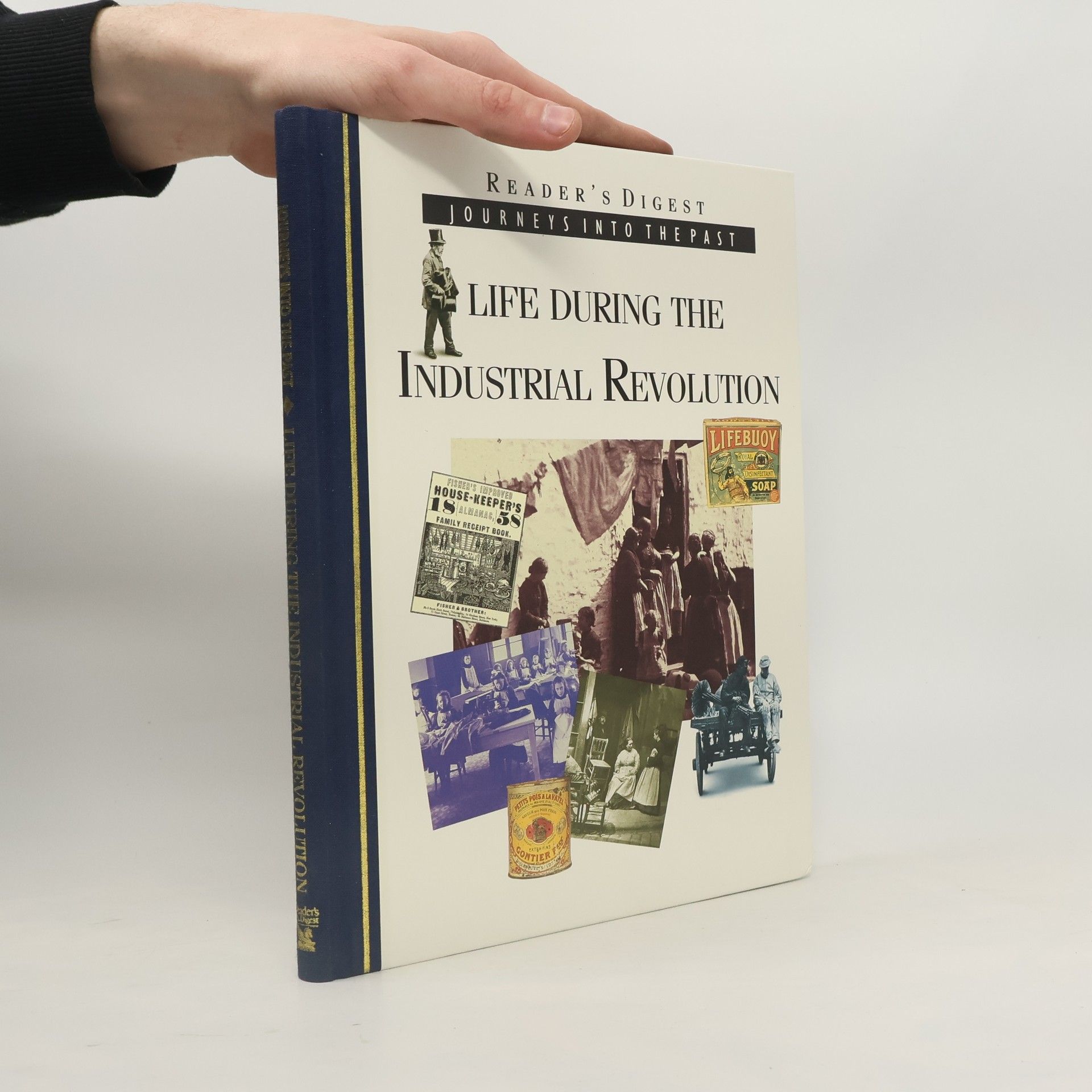 Life During the Industrial Revolution