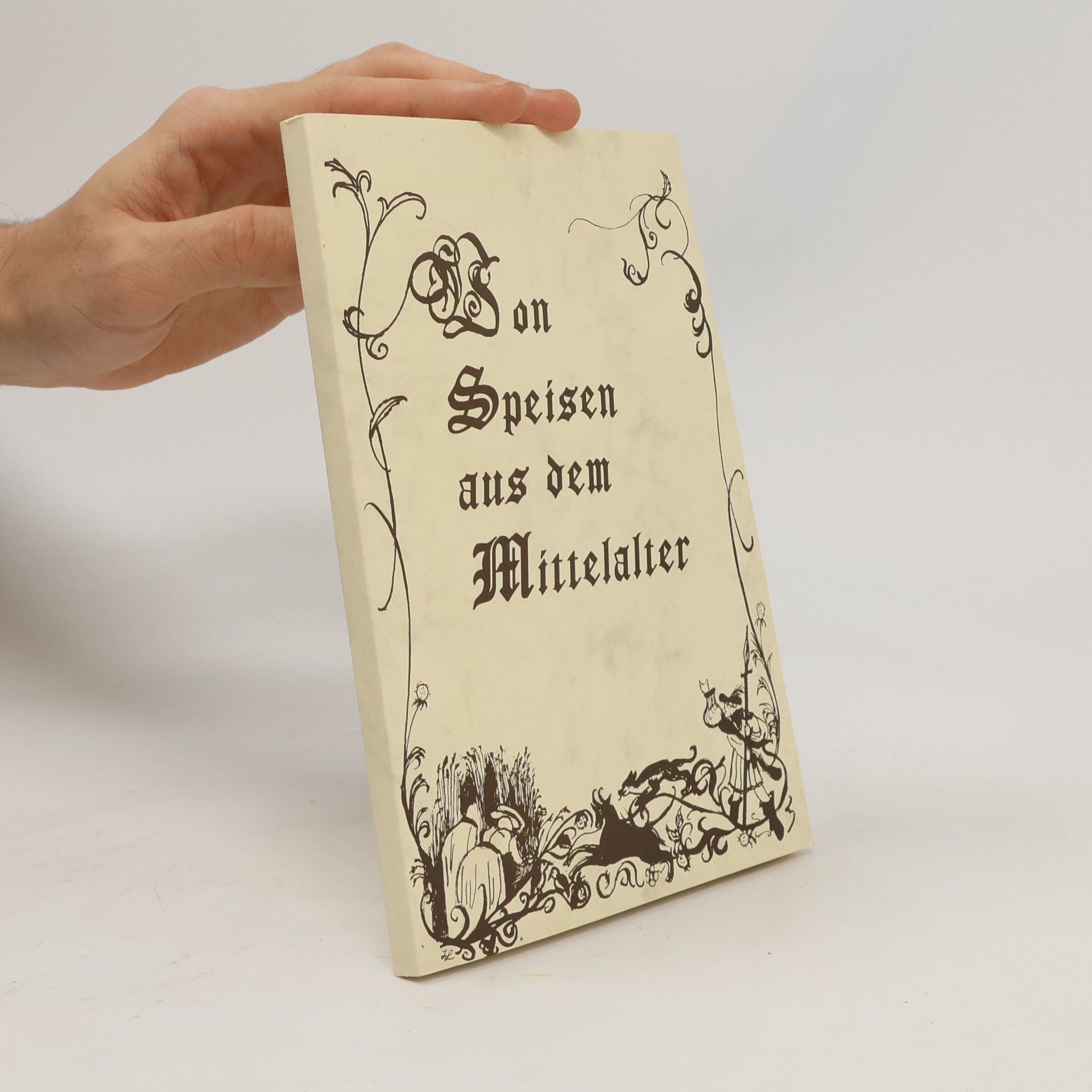 Various authors Von Speisen aus dem Mittelalter