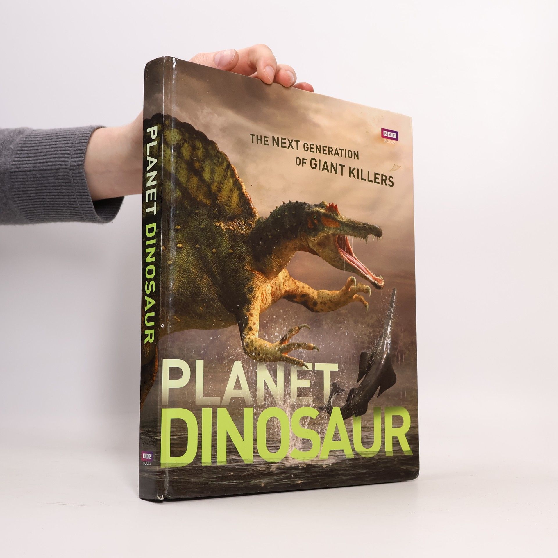 Kolektiv autorů  Planet Dinosaur. The Next Generation of Killer Giants