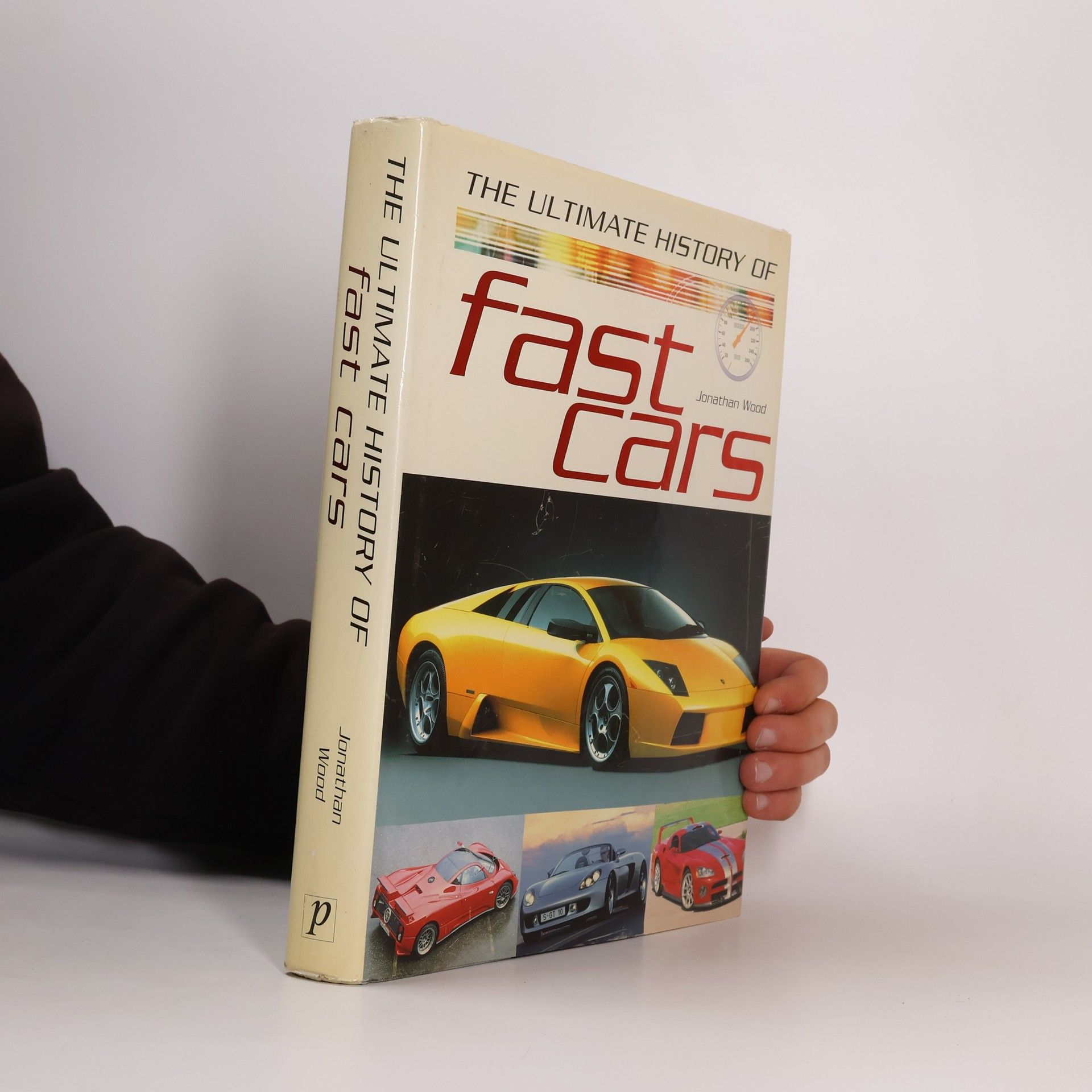 Jonathan Wood Ultimate History of Fast Cars