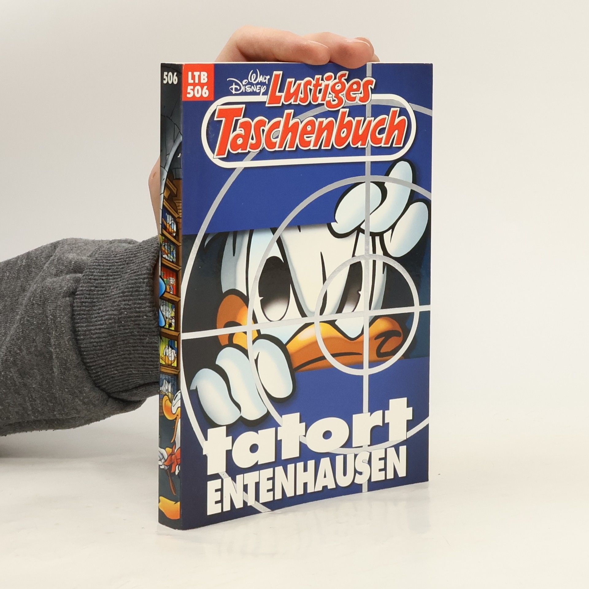 Walt Disney Lustiges Taschenbuch 506. Tatort Entenhausen