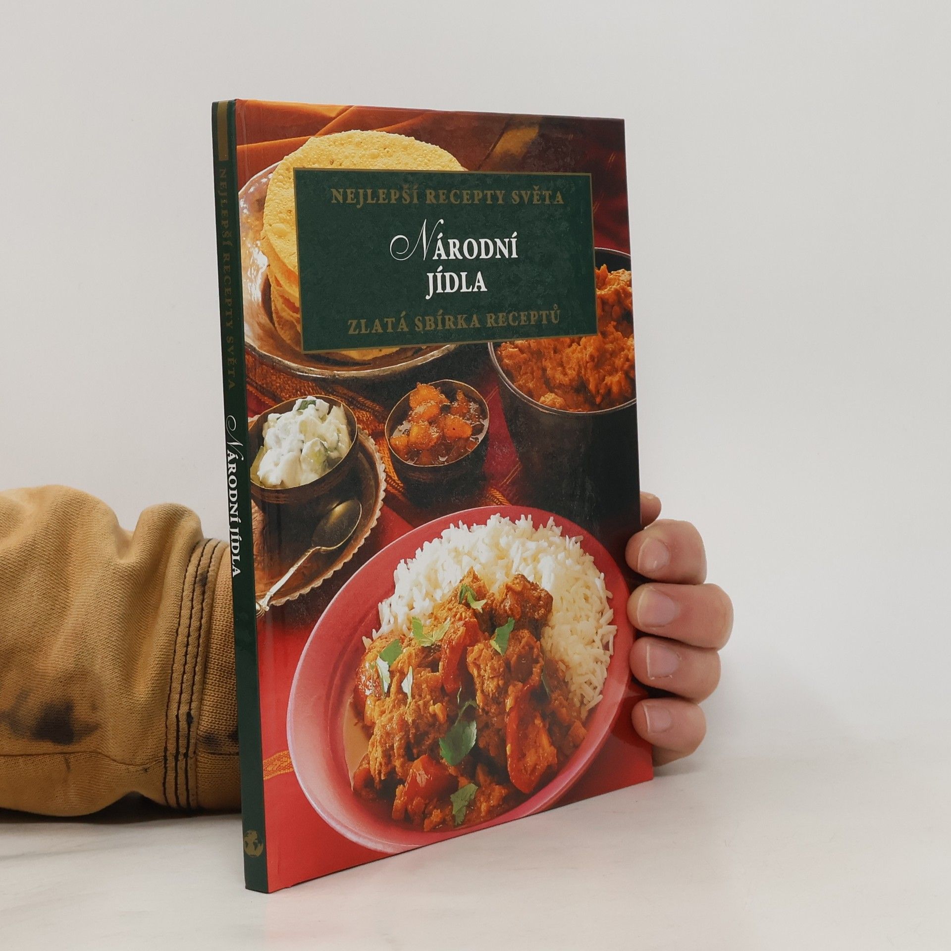 Kolektiv autorů Nejlepší recepty světa: Národní jídla