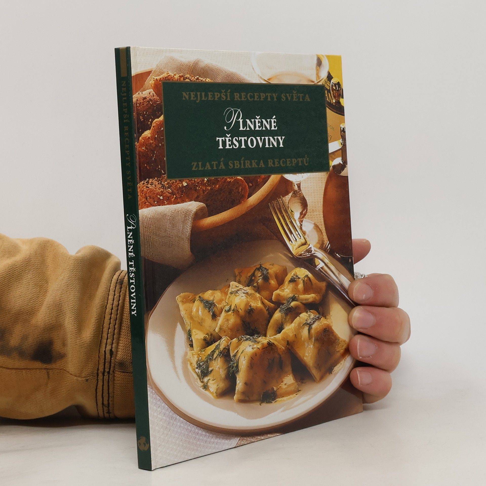 Petr Mužík Nejlepší recepty světa. Plněné těstoviny