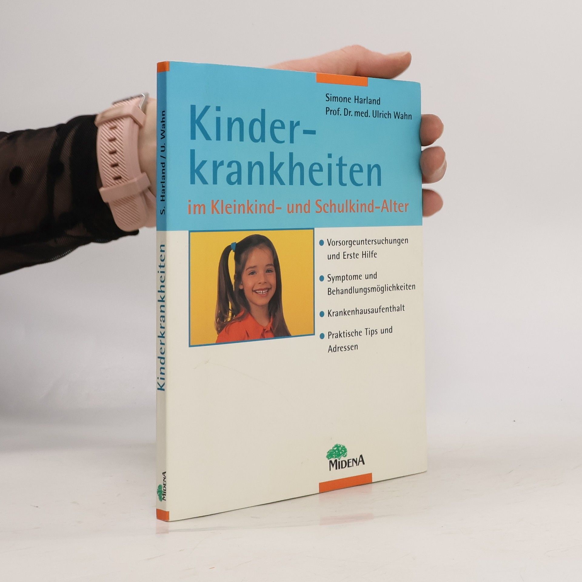 Simone Harland Kinderkrankheiten im Kleinkind- und Schulkind-Alter