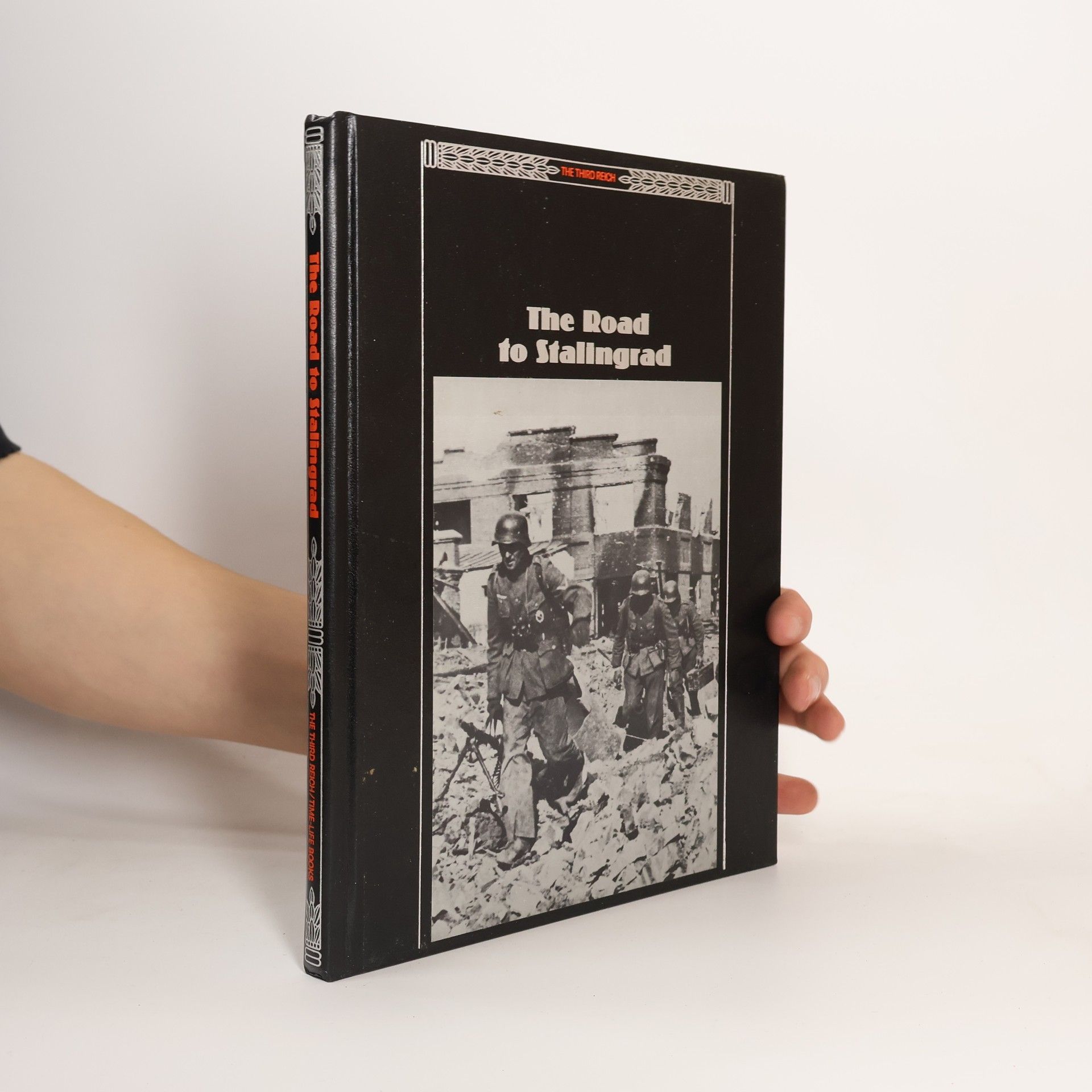 Charles V.P. von Luttichau The Third Reich: The Road to Stalingrad