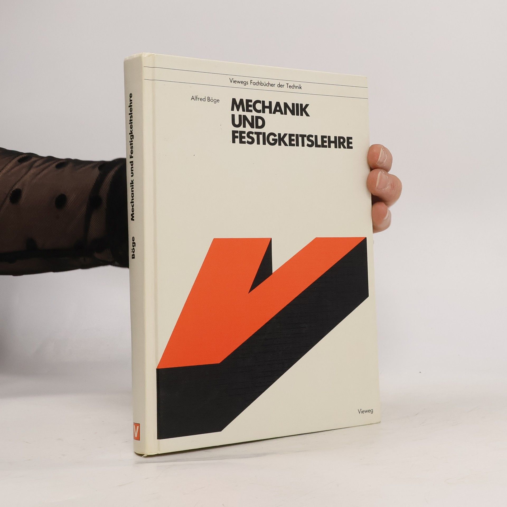 Alfred Böge Mechanik und Festigkeitslehre