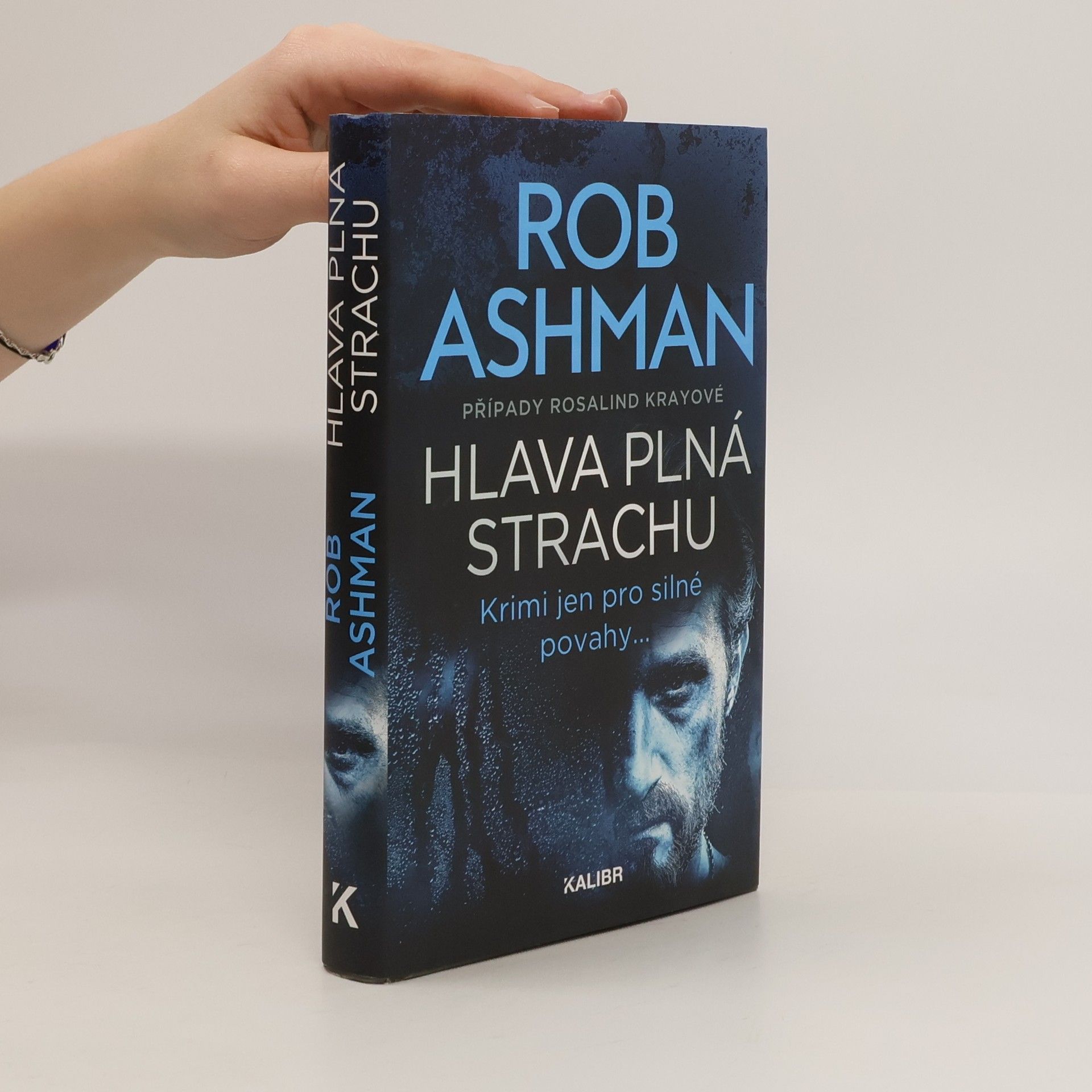 Rob Ashman Případy Rosalind Krayové: Hlava plná strachu