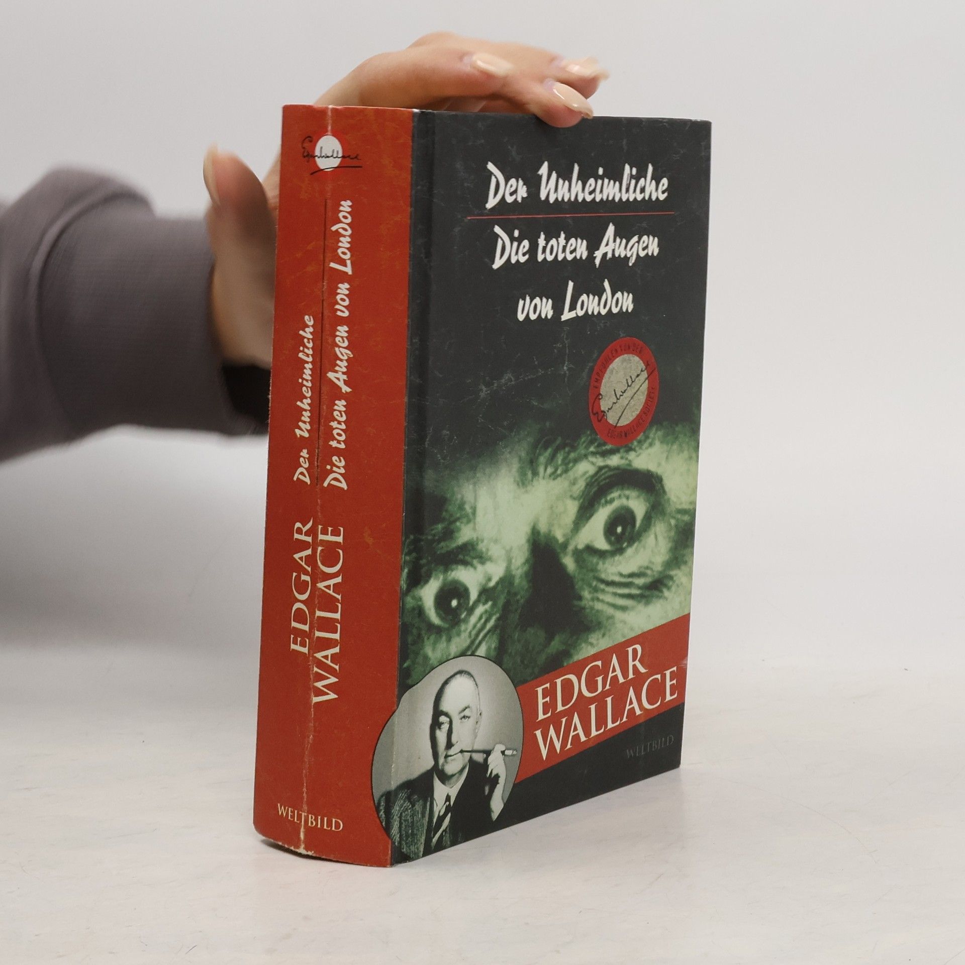 Edgar Wallace Der Unheimliche. Die toten Augen von London