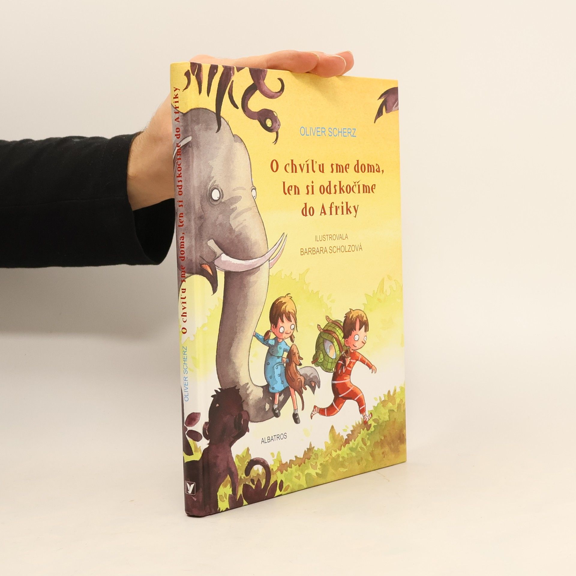 Oliver Scherz O chvíľu sme doma, len si odskočíme do Afriky