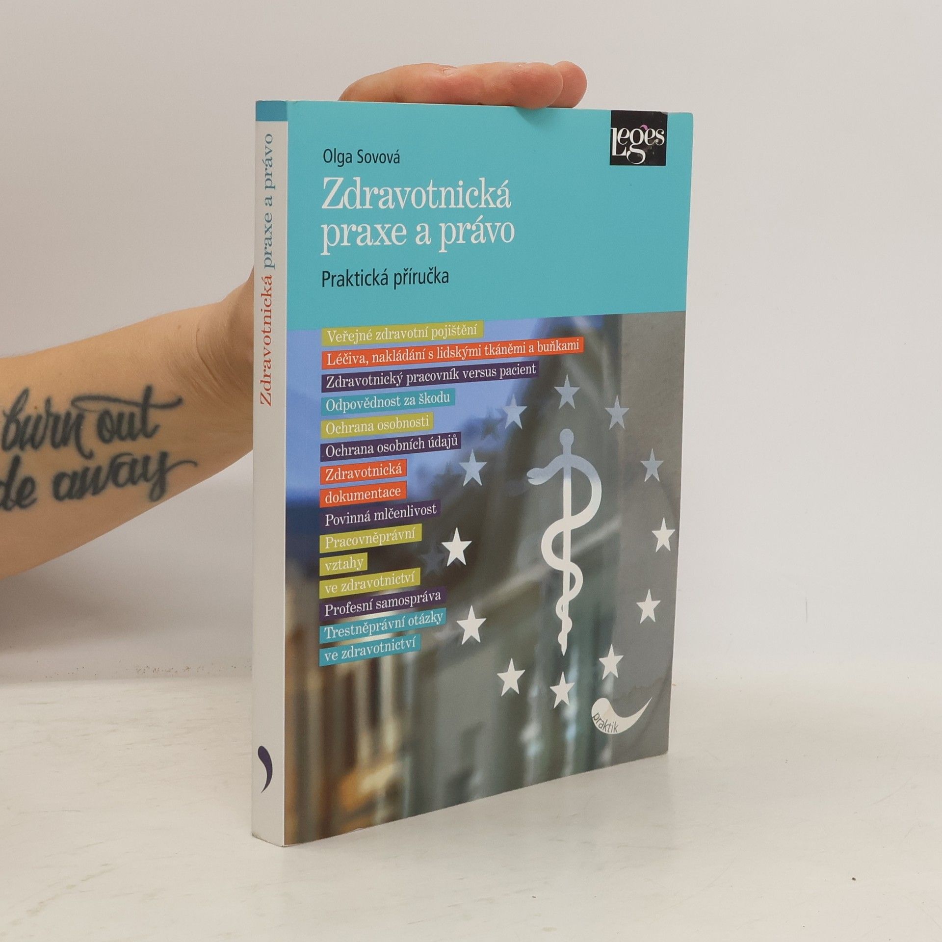 Olga Sovová Zdravotnická praxe a právo