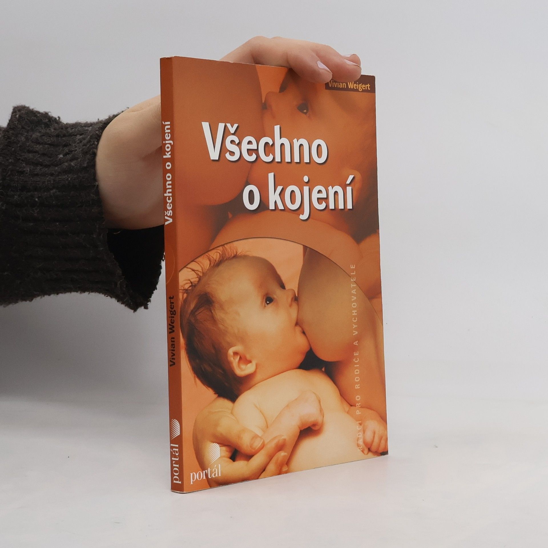 Vivian Weigert Všechno o kojení