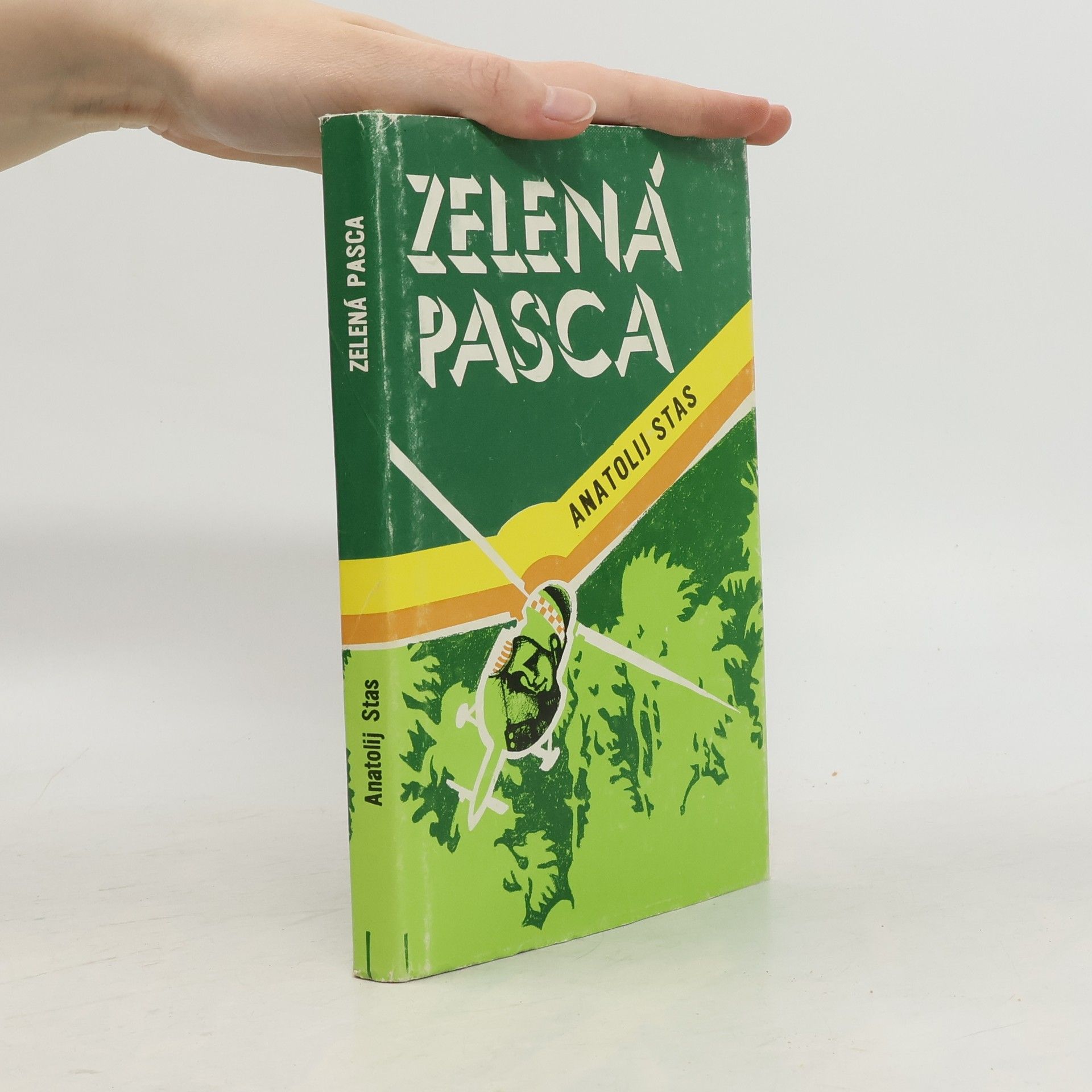 Anatolij Stas Zelená pasca