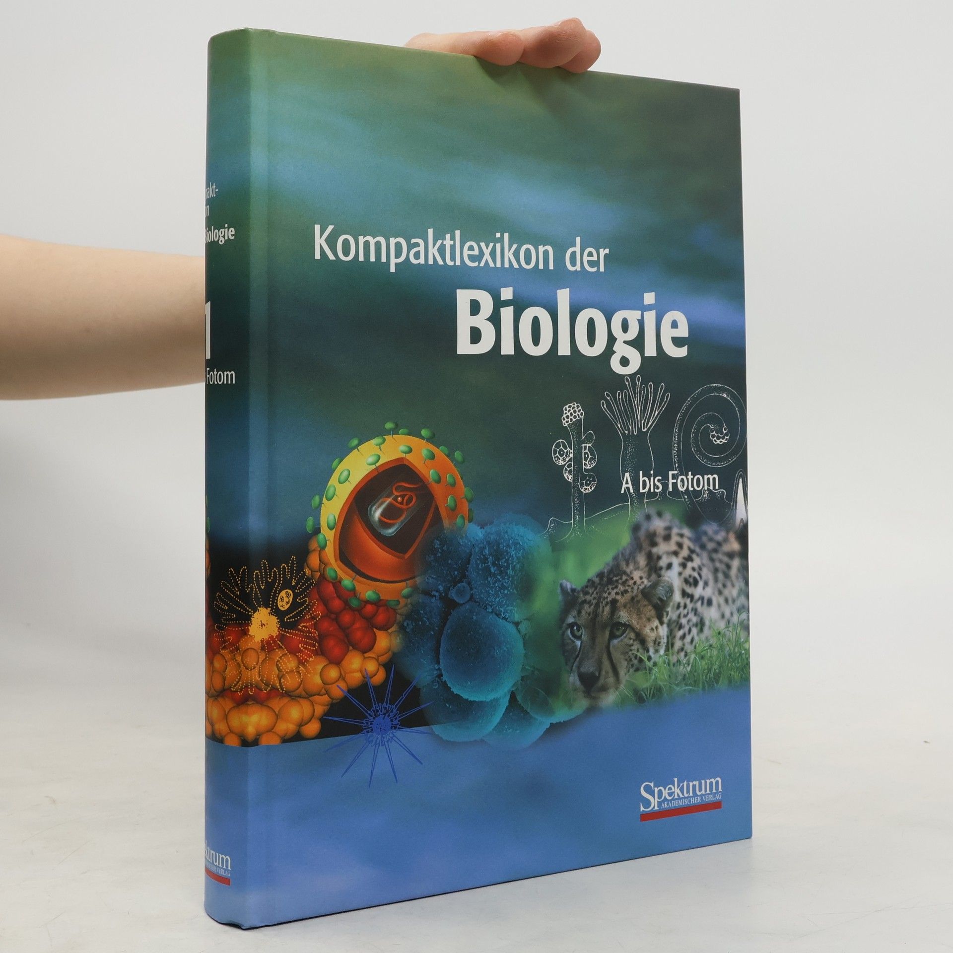 Kolektiv autorů Kompaktlexikon der Biologie 1. A bis Fotom