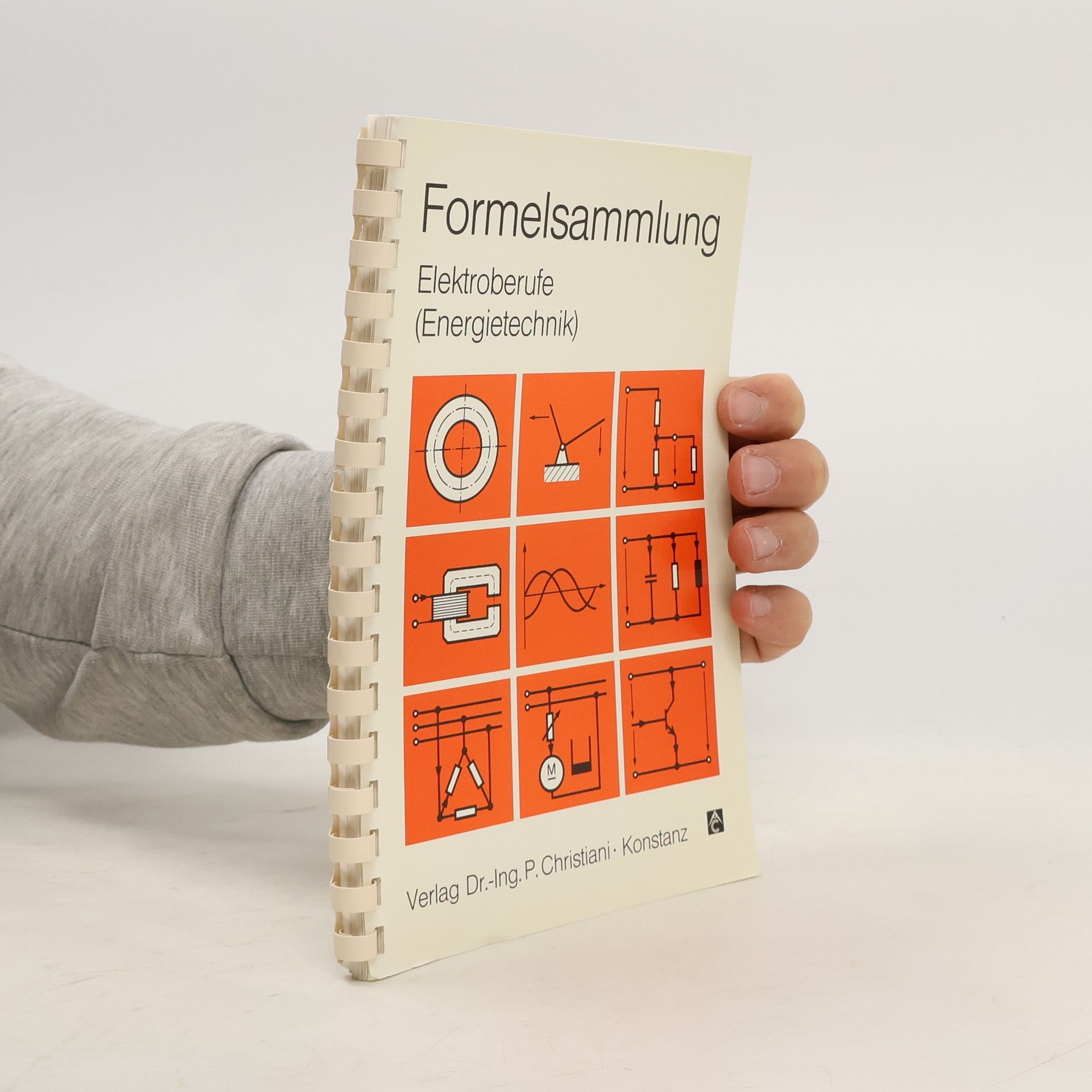 P. Christiani Formelsammlung. Elektroberufe