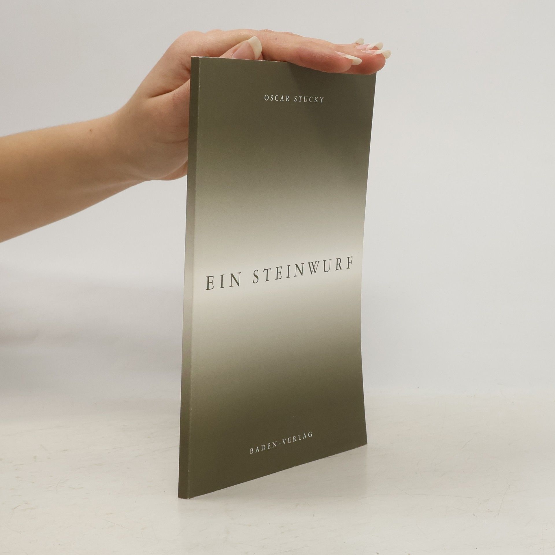 Oscar Stucky Ein Steinwurf