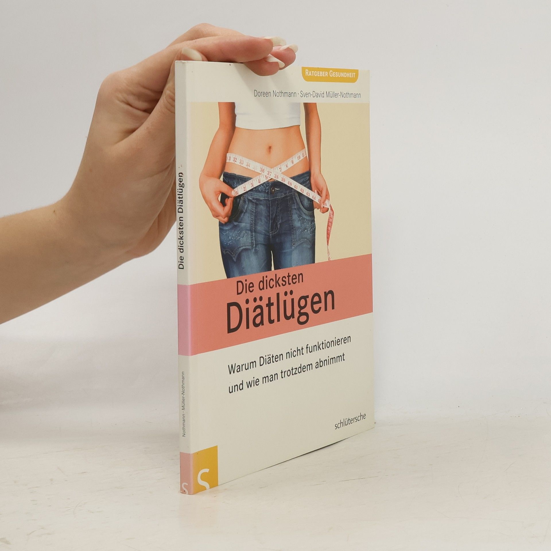 Doreen Nothmann Die dicksten Diätlügen