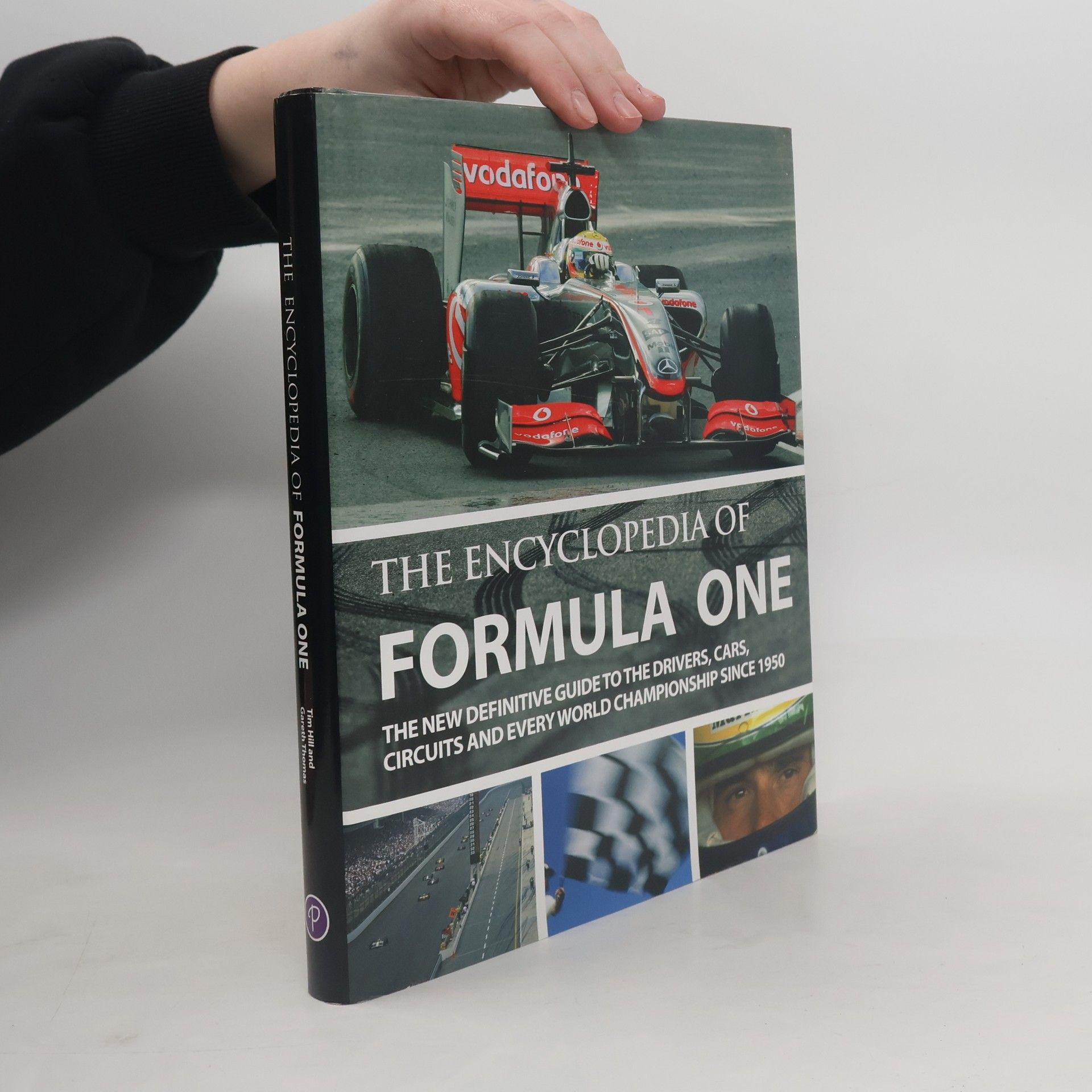 Tim Hill The Complete Encyclopedia of Formula One
