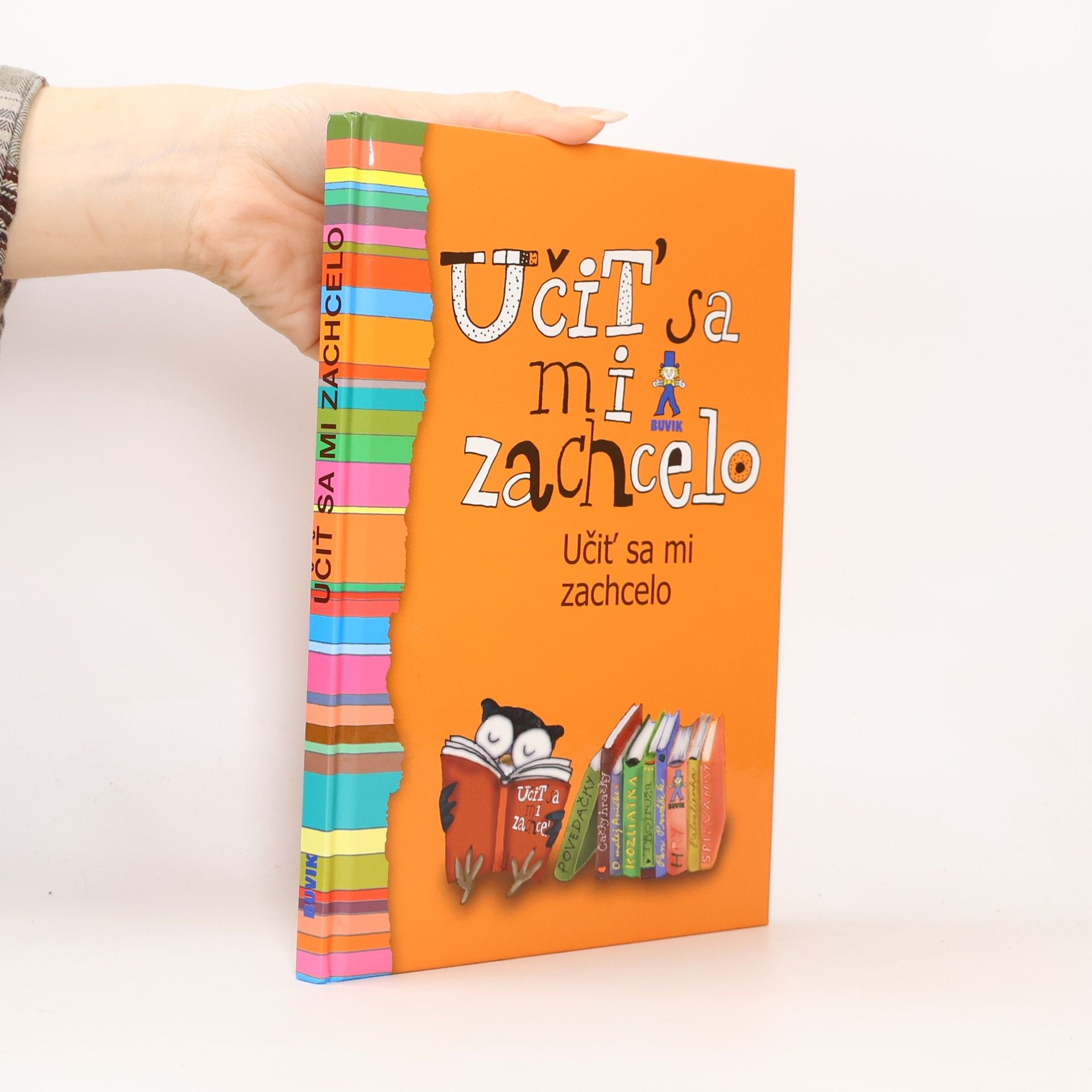 Kolektív autorov Učiť sa mi zachcelo