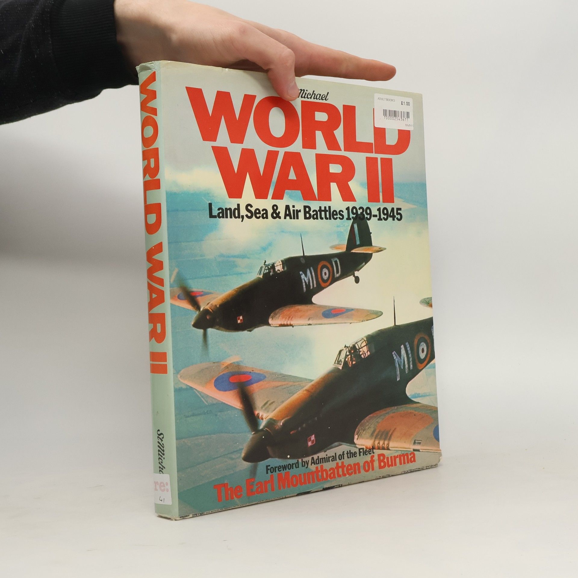 Kolektiv autorů World War II. Land, Sea & Air Battles 1939-1945