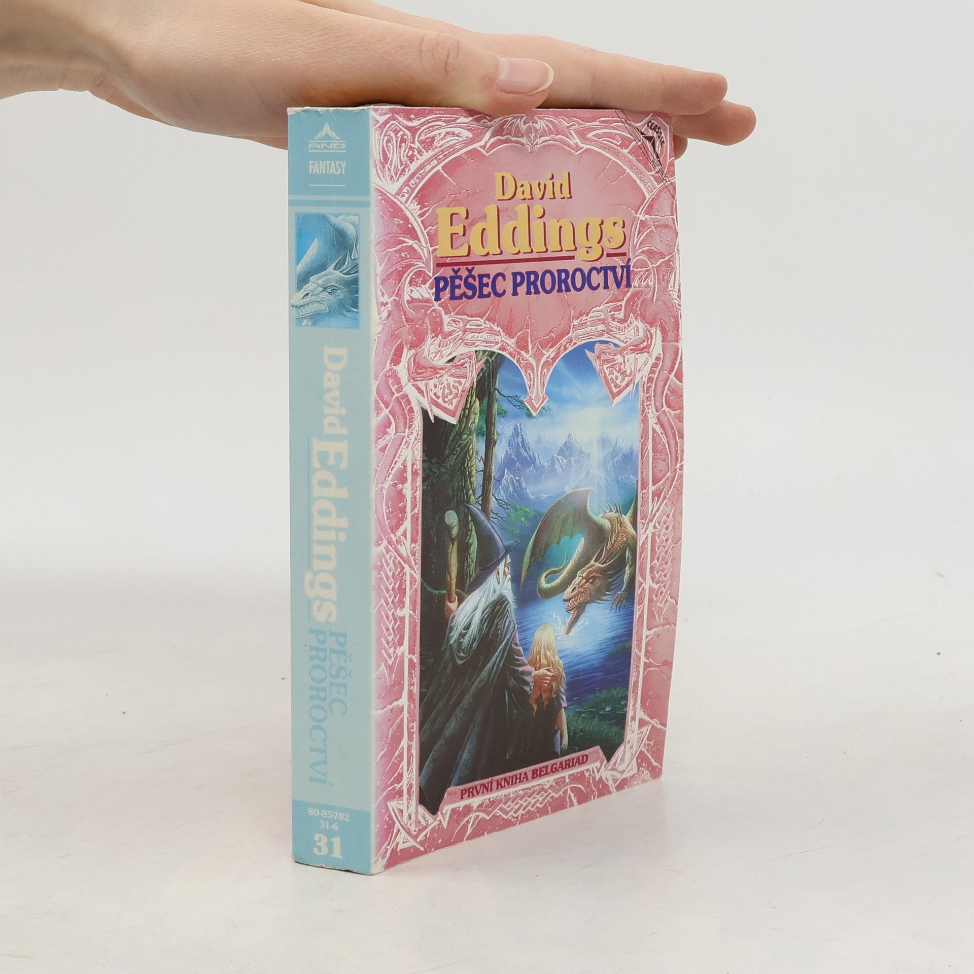 David Eddings Pěšec proroctví. První kniha Belgariad