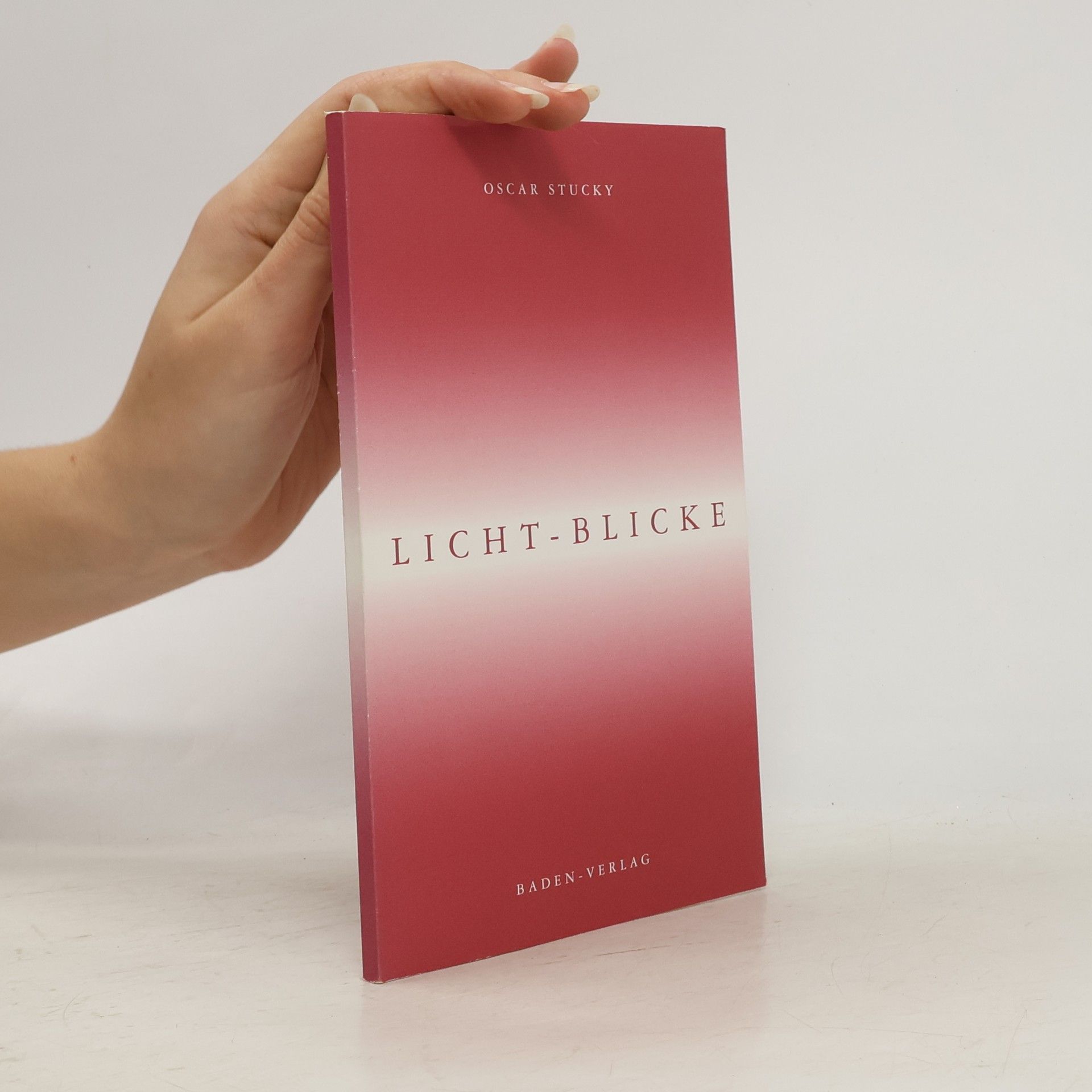 Oscar Stucky Licht-Blicke
