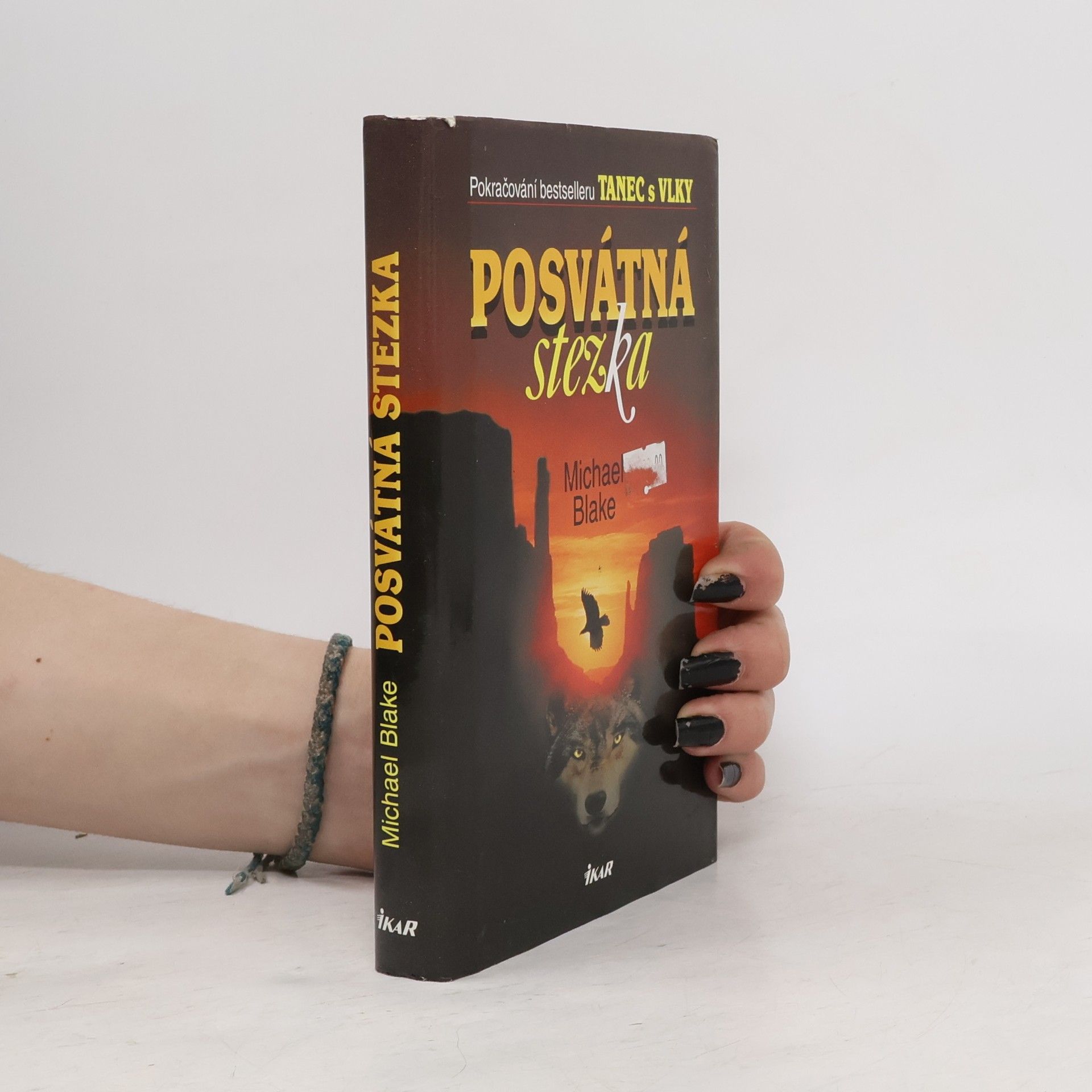 Michael Blake Posvátná stezka