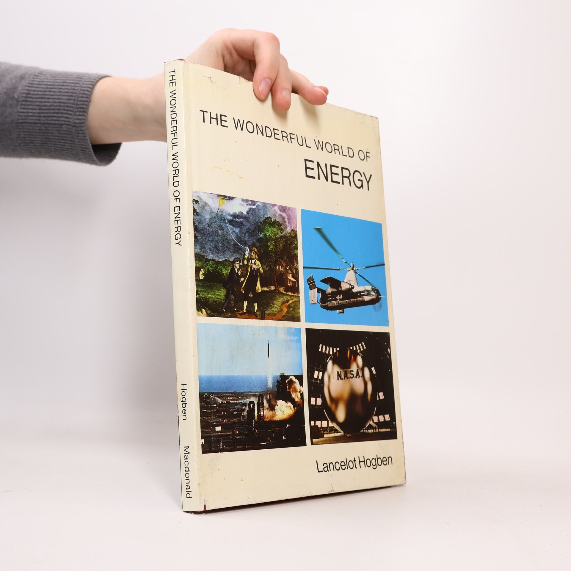 Lancelot Hogben The Wonderful World of Energy