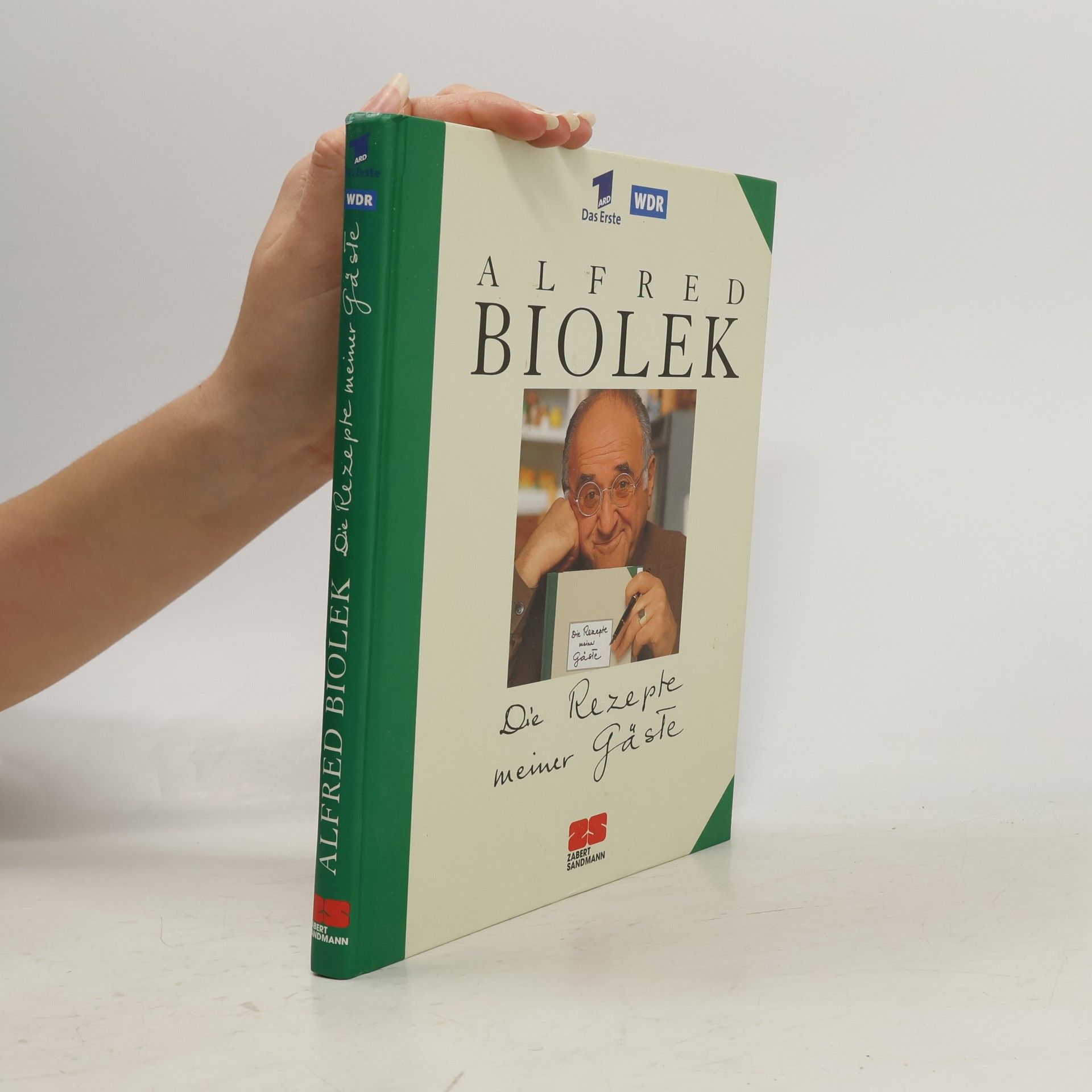 Alfred Biolek Die Rezepte meiner Gäste