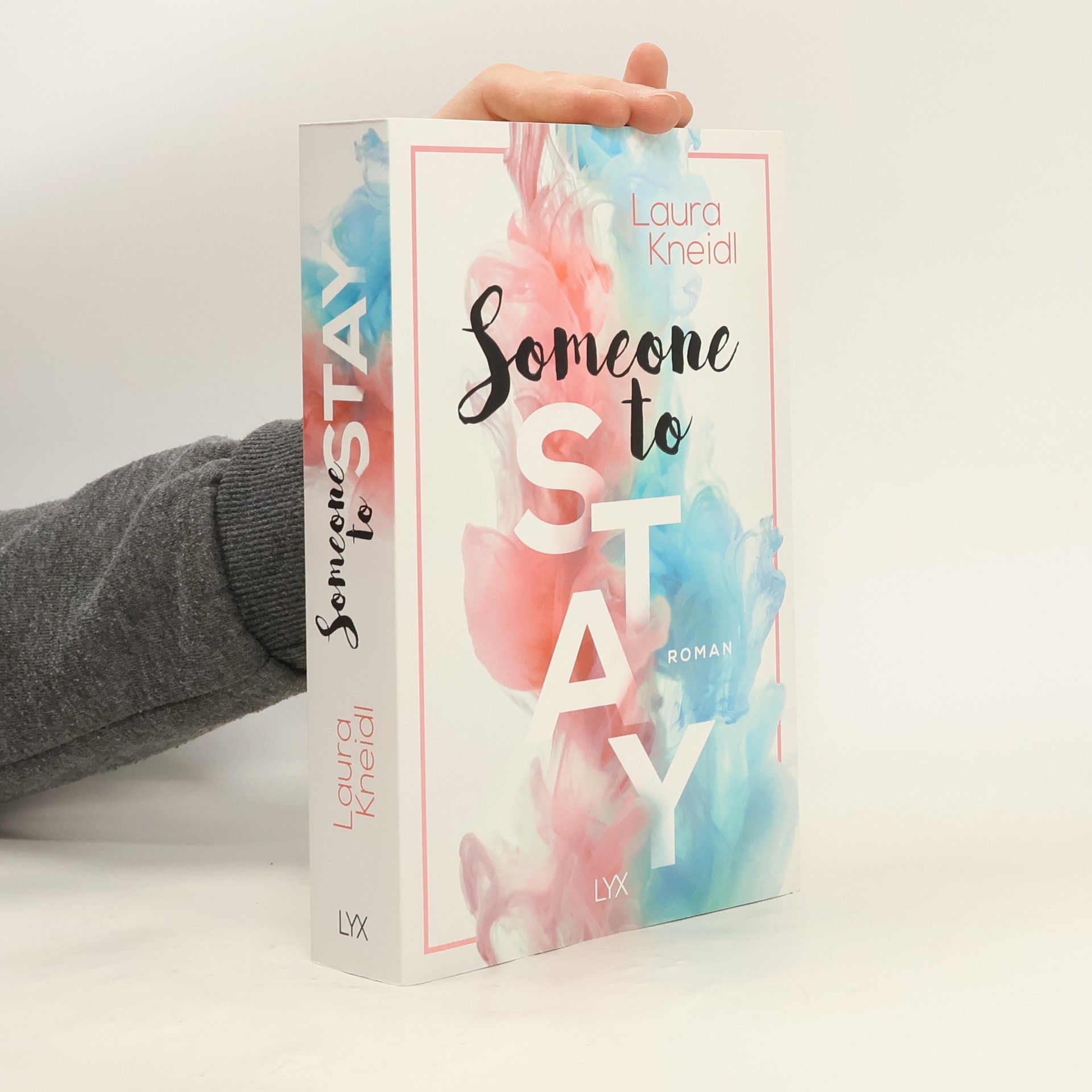 Laura Kneidl Someone to Stay