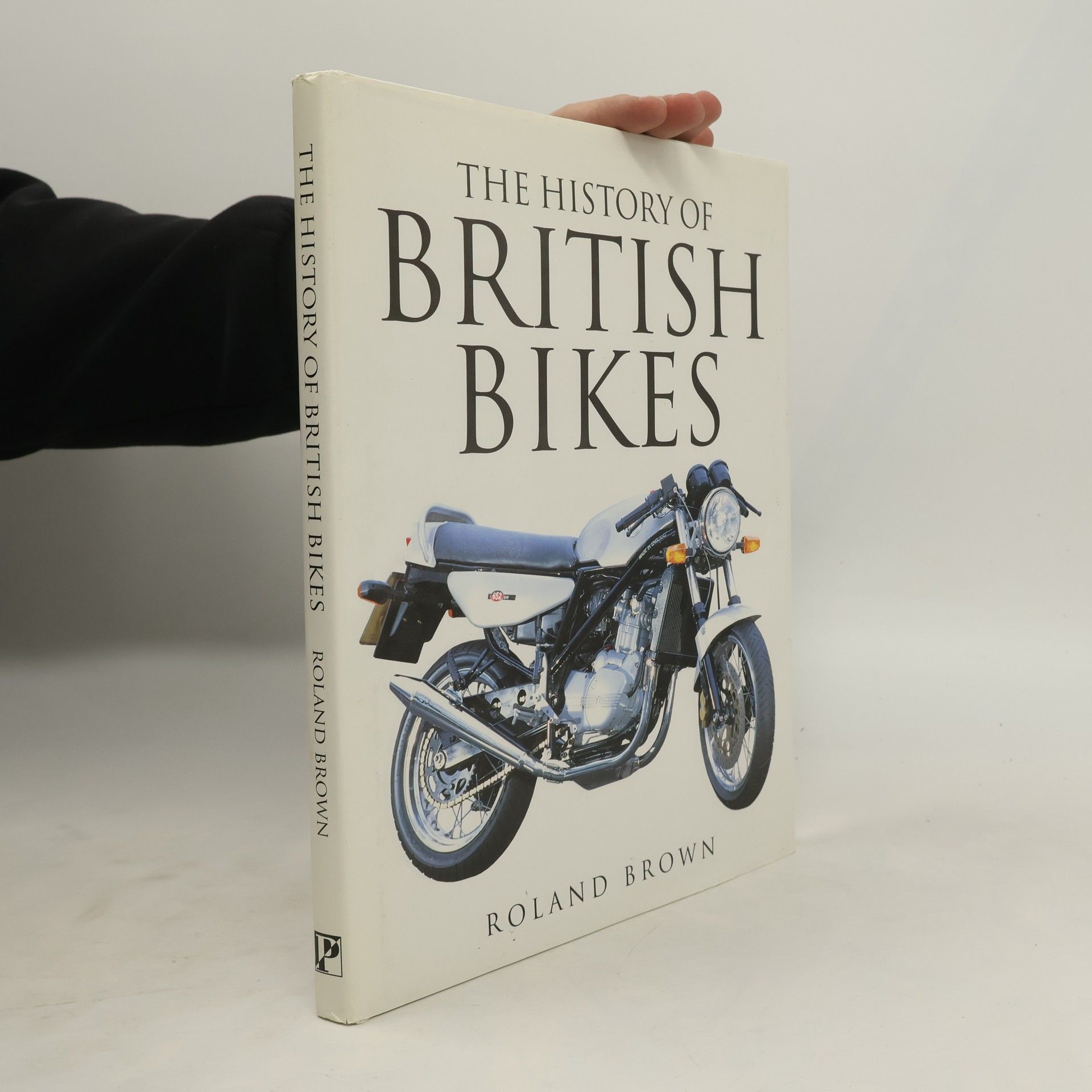 Roland Brown The History of British Bikes
