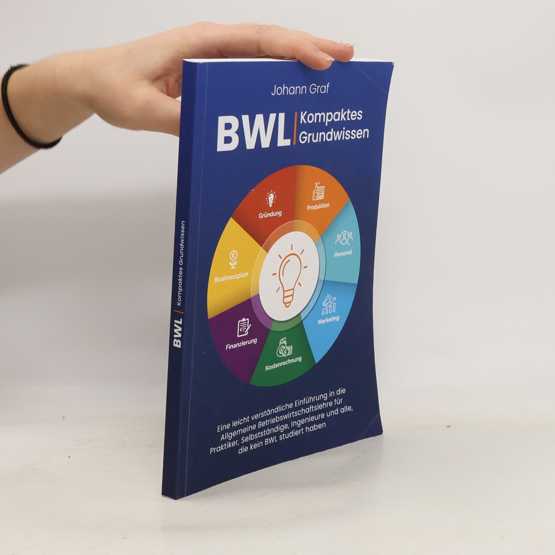 Johann Graf BWL – Kompaktes Grundwissen