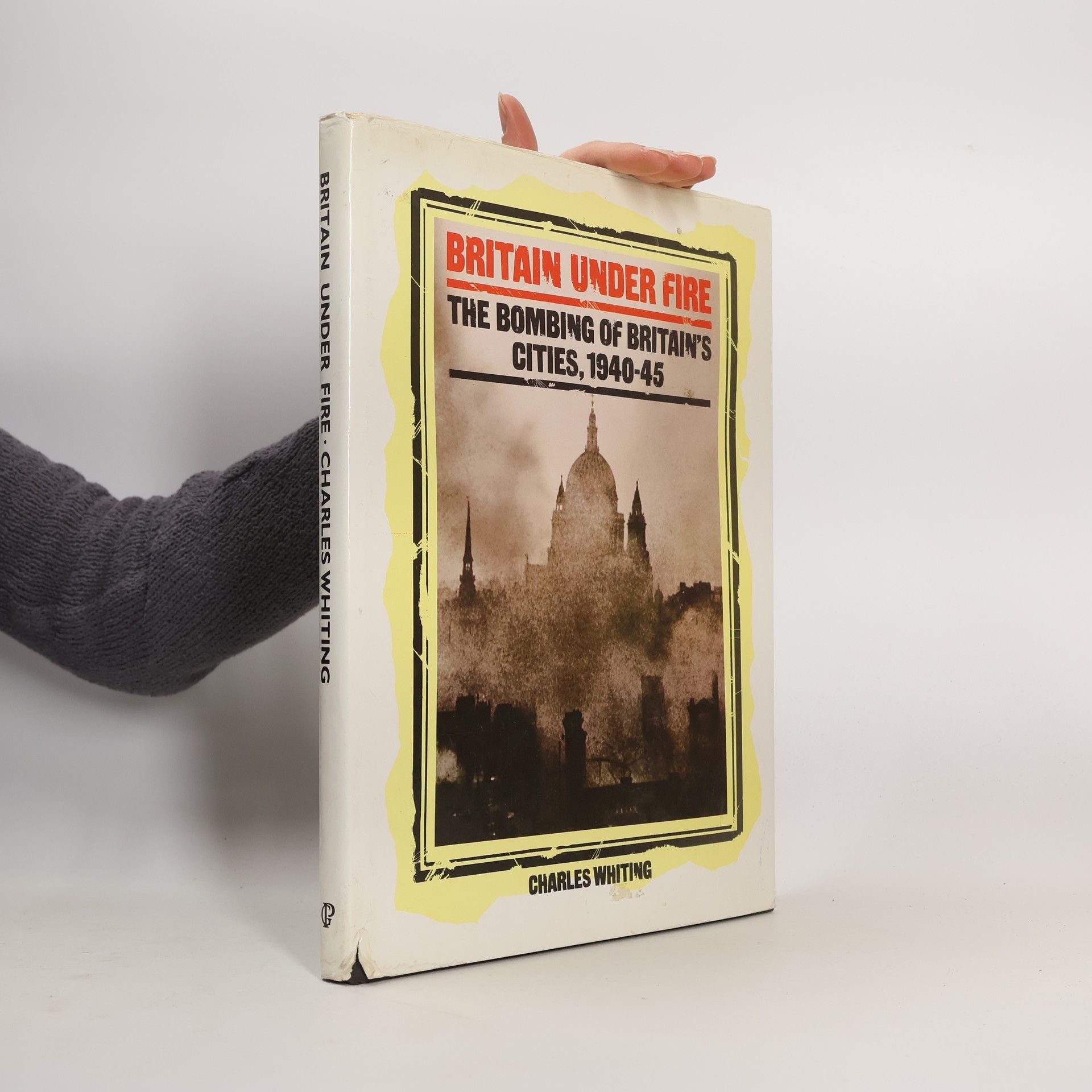 Charles Whiting Britain under Fire