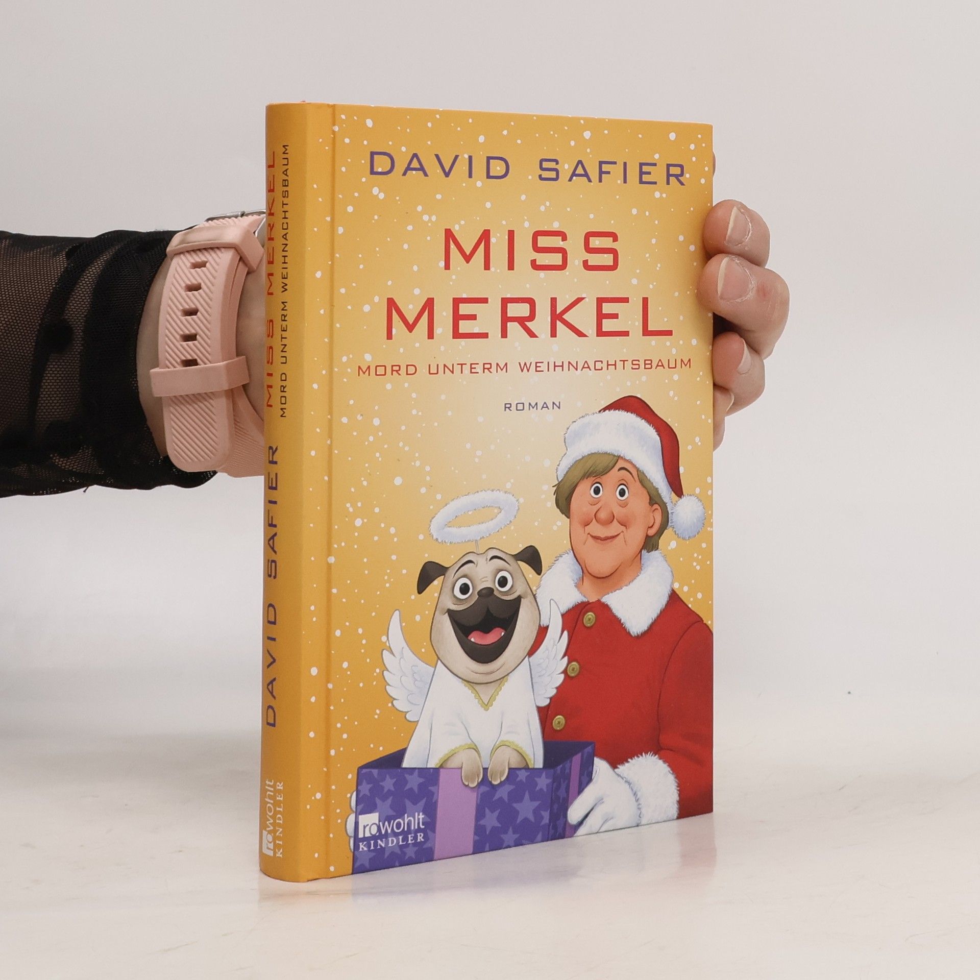 David Safier Miss Merkel: Mord unterm Weihnachtsbaum