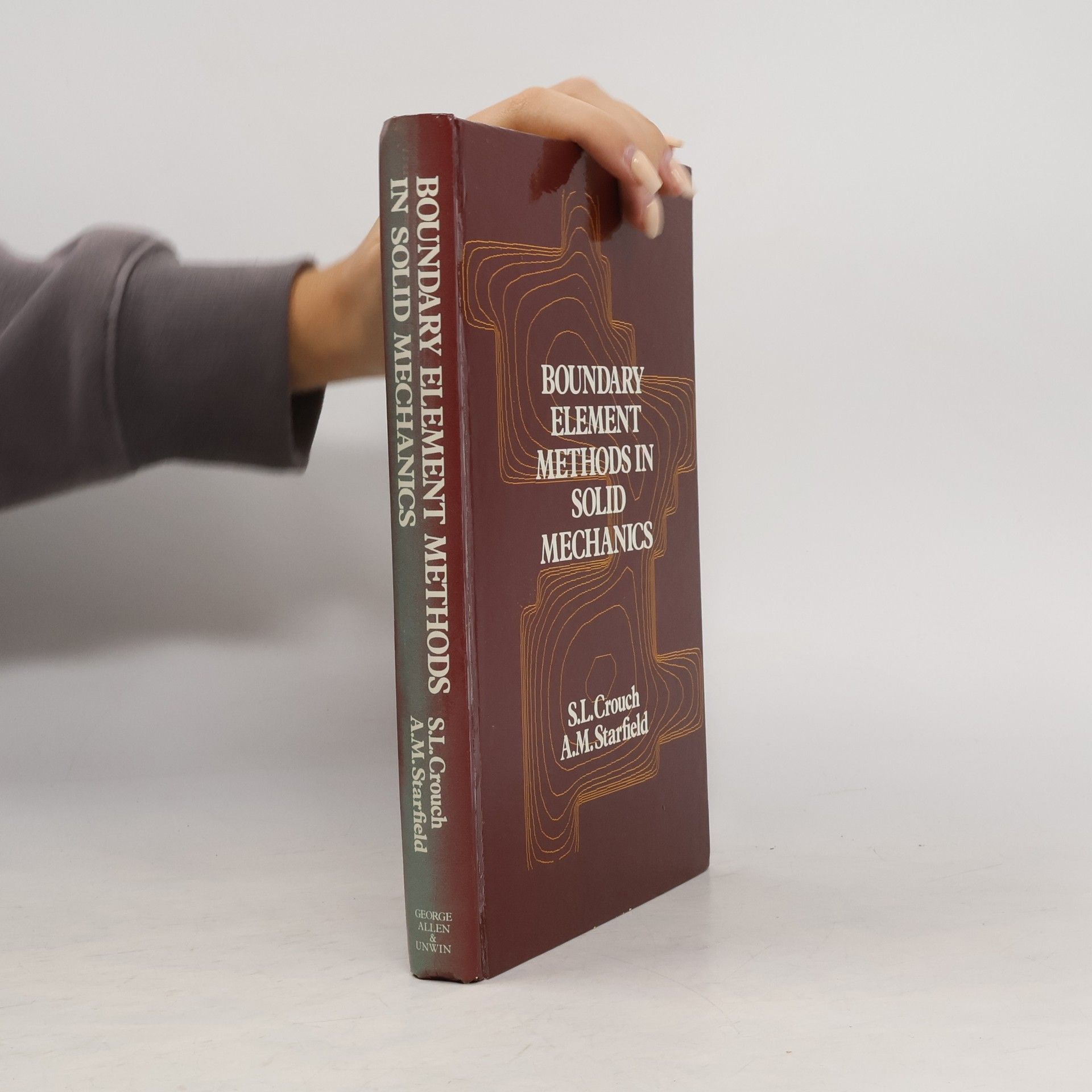 Steven L. Crouch Boundary Element Methods in Solid Mechanics