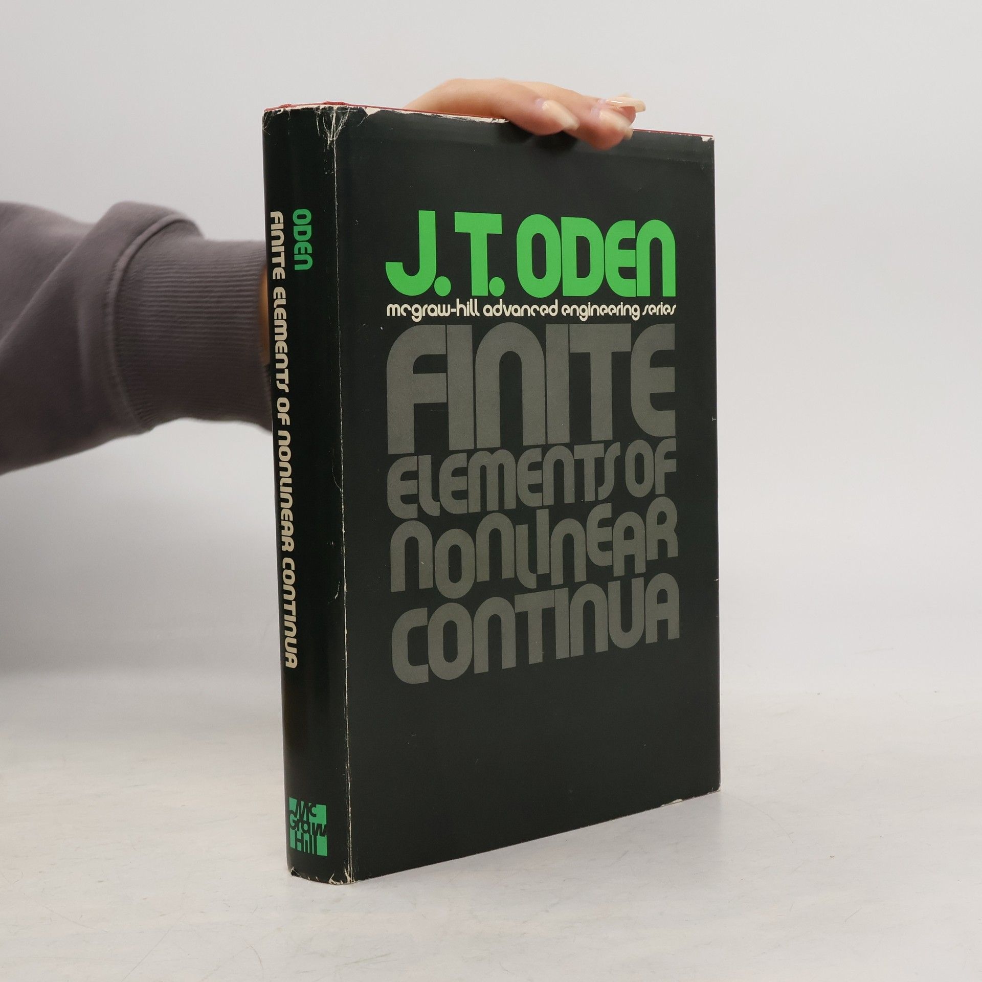 J. T. Oden Finite Elements of Nonlinear Continua