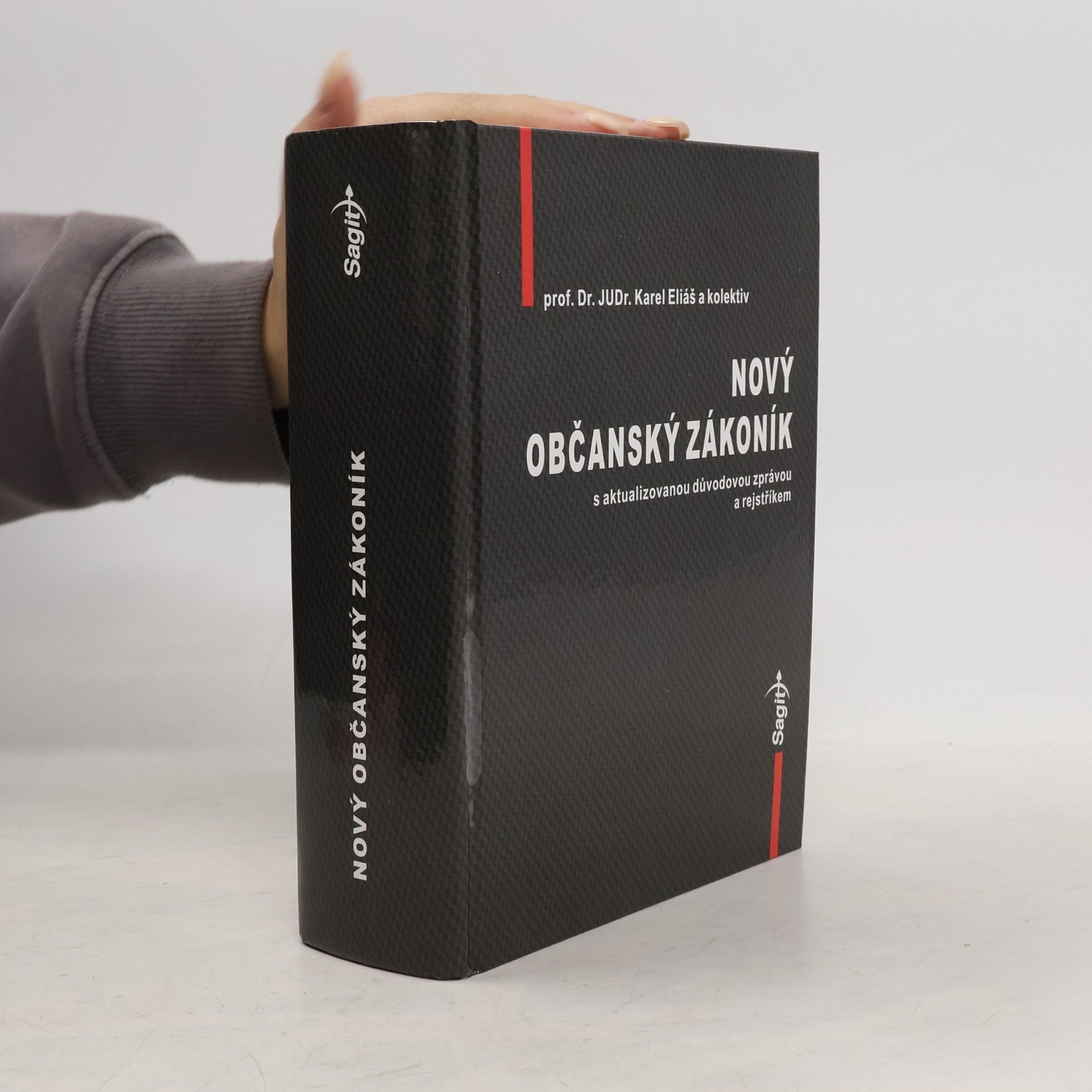 Karel Eliáš Nový občanský zákoník s aktualizovanou důvodovou zprávou a rejstříkem