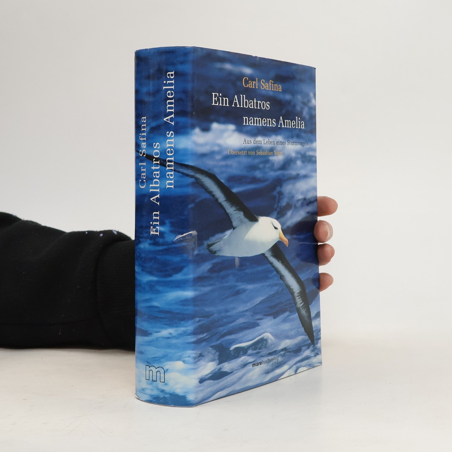 Carl Safina Ein Albatros namens Amelia