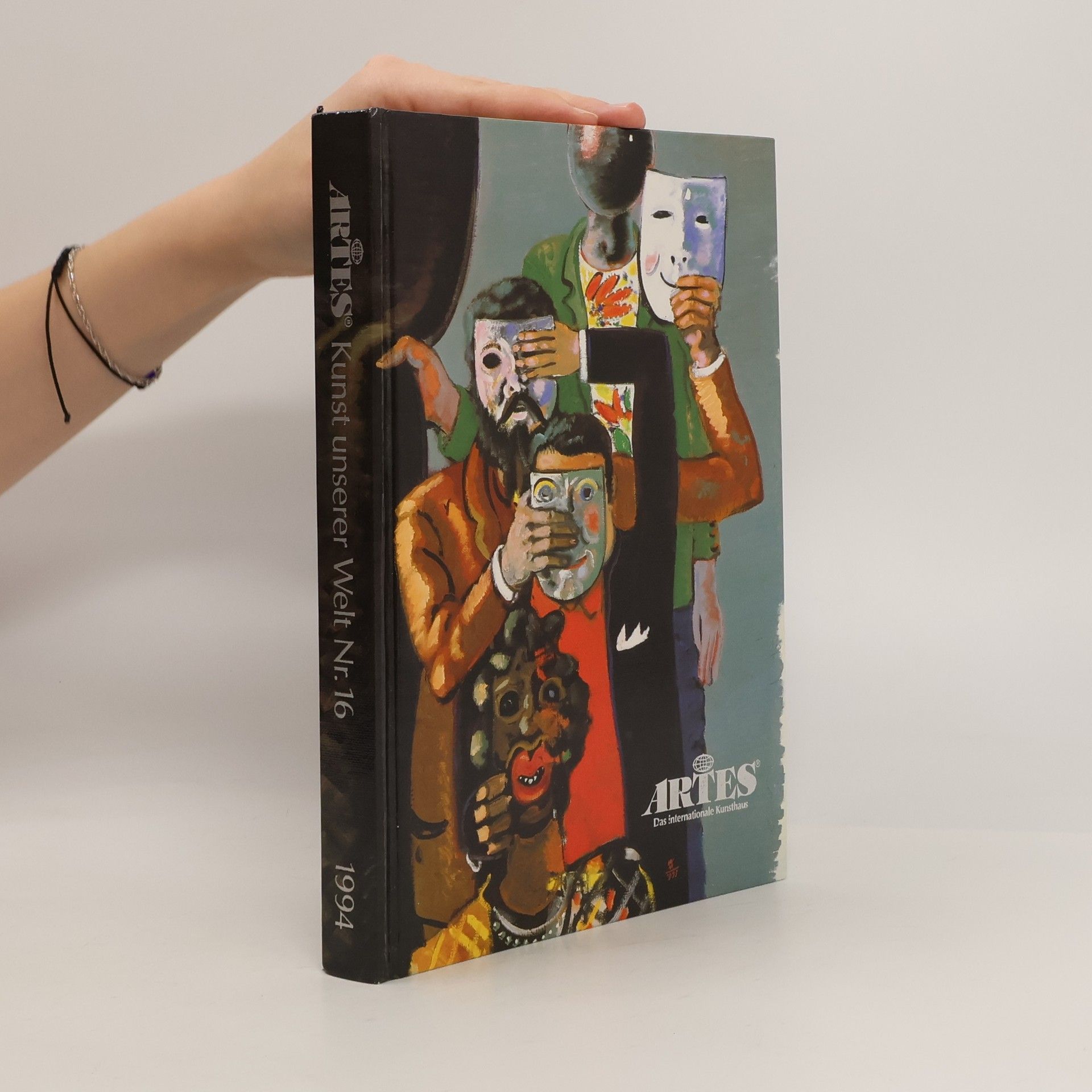 Autorenkollektiv Artes. Kunst unserer Welt 16/1994