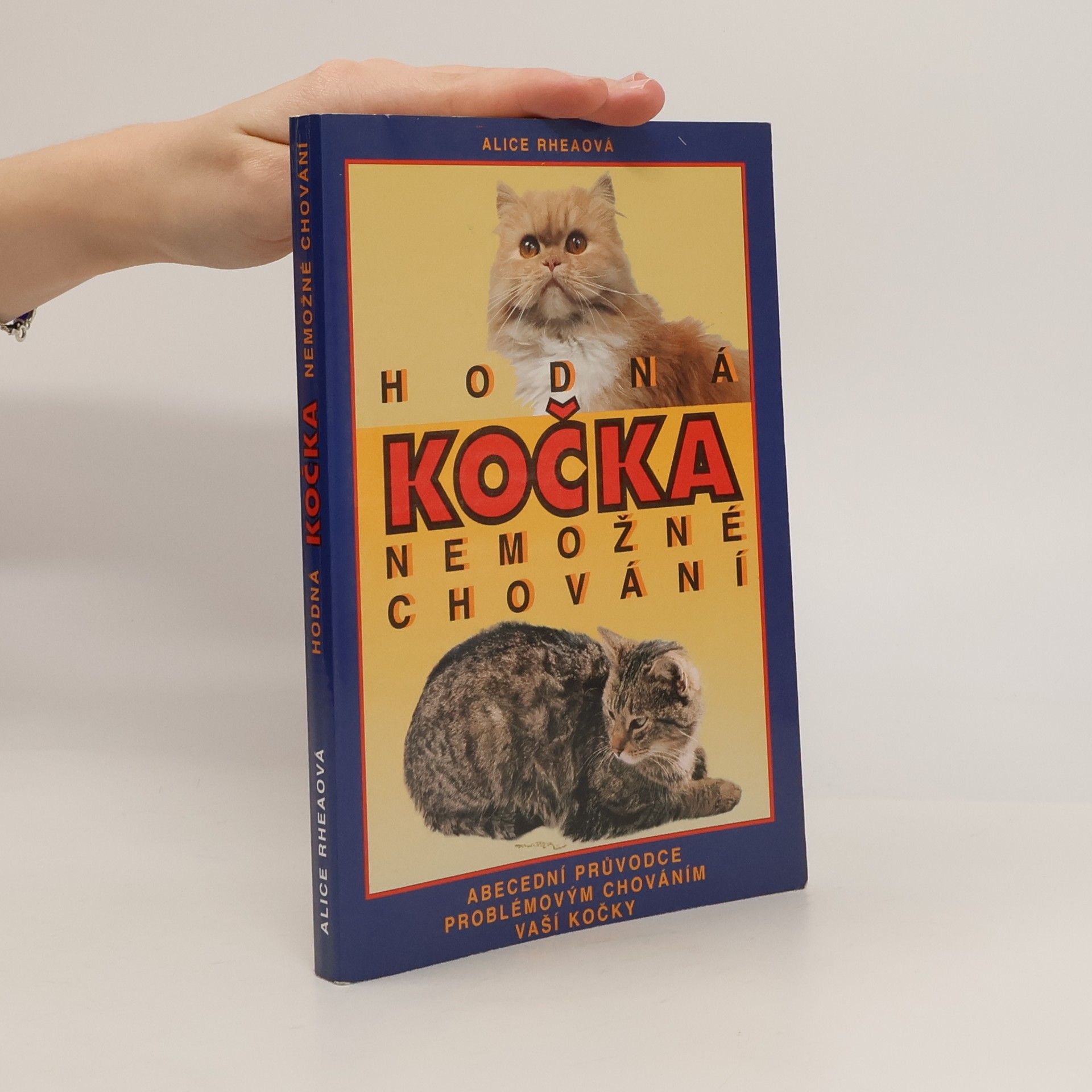 Dana Šimonová Hodná kočka - nemožné chování