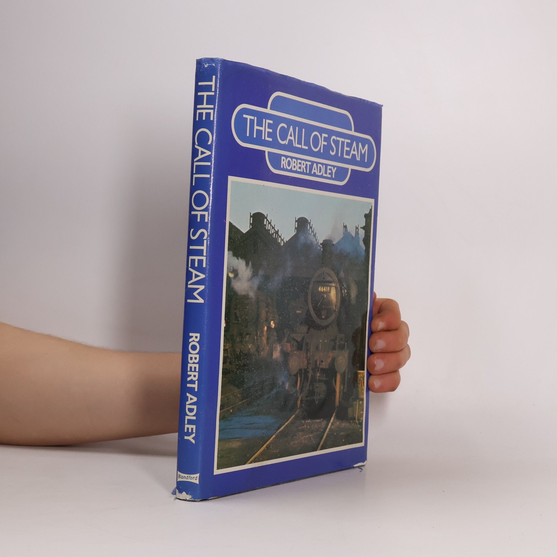 Robert Adley The Call Of Steam