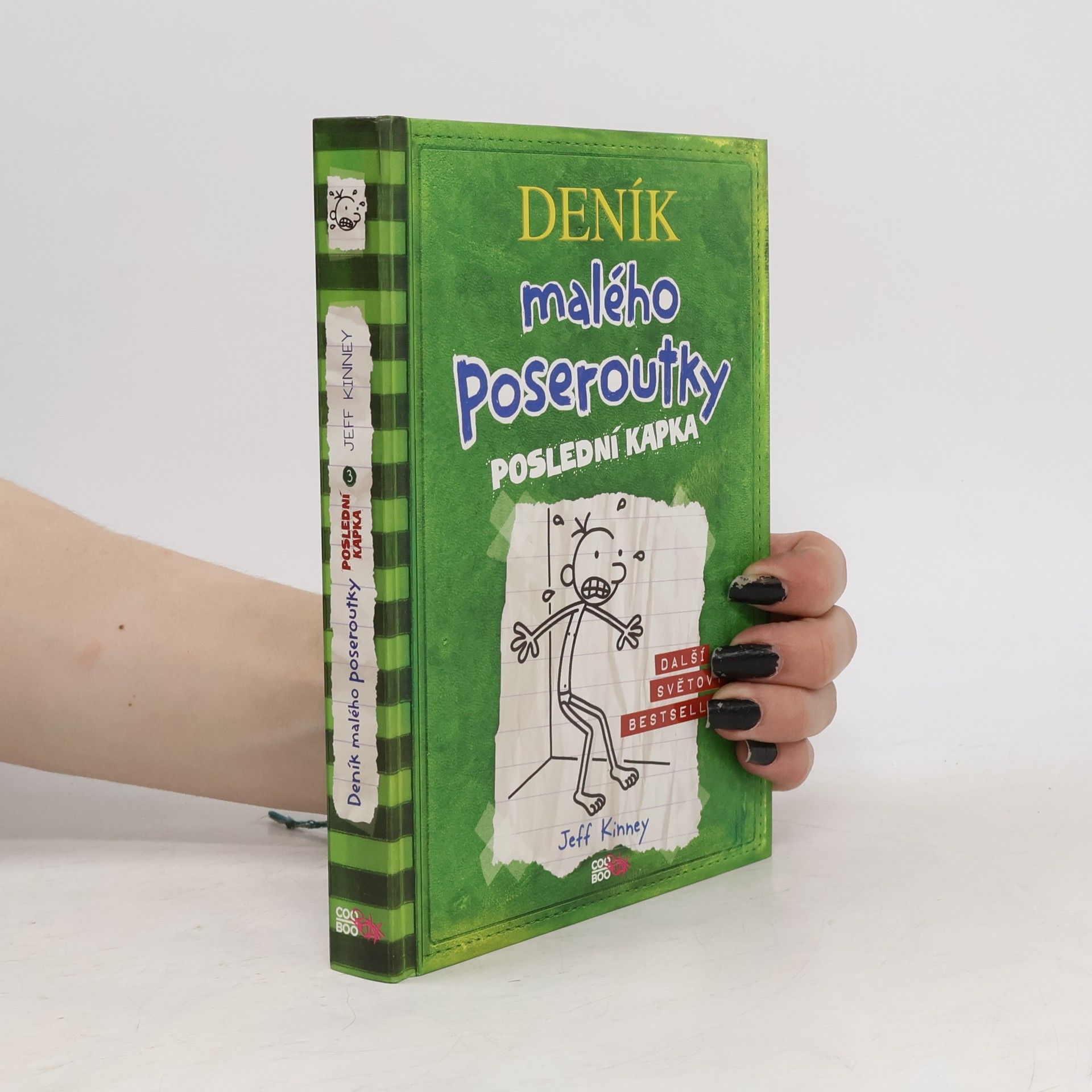 Jeff Kinney Deník malého poseroutky 3. Poslední kapka