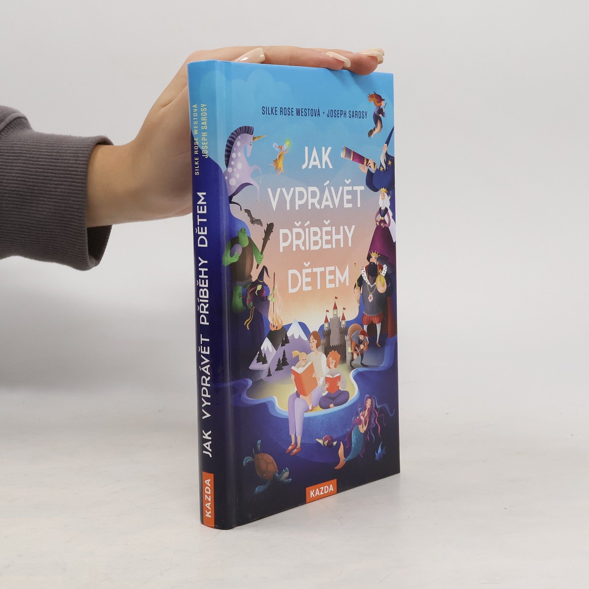 Silke Rose West Jak vyprávět příběhy dětem