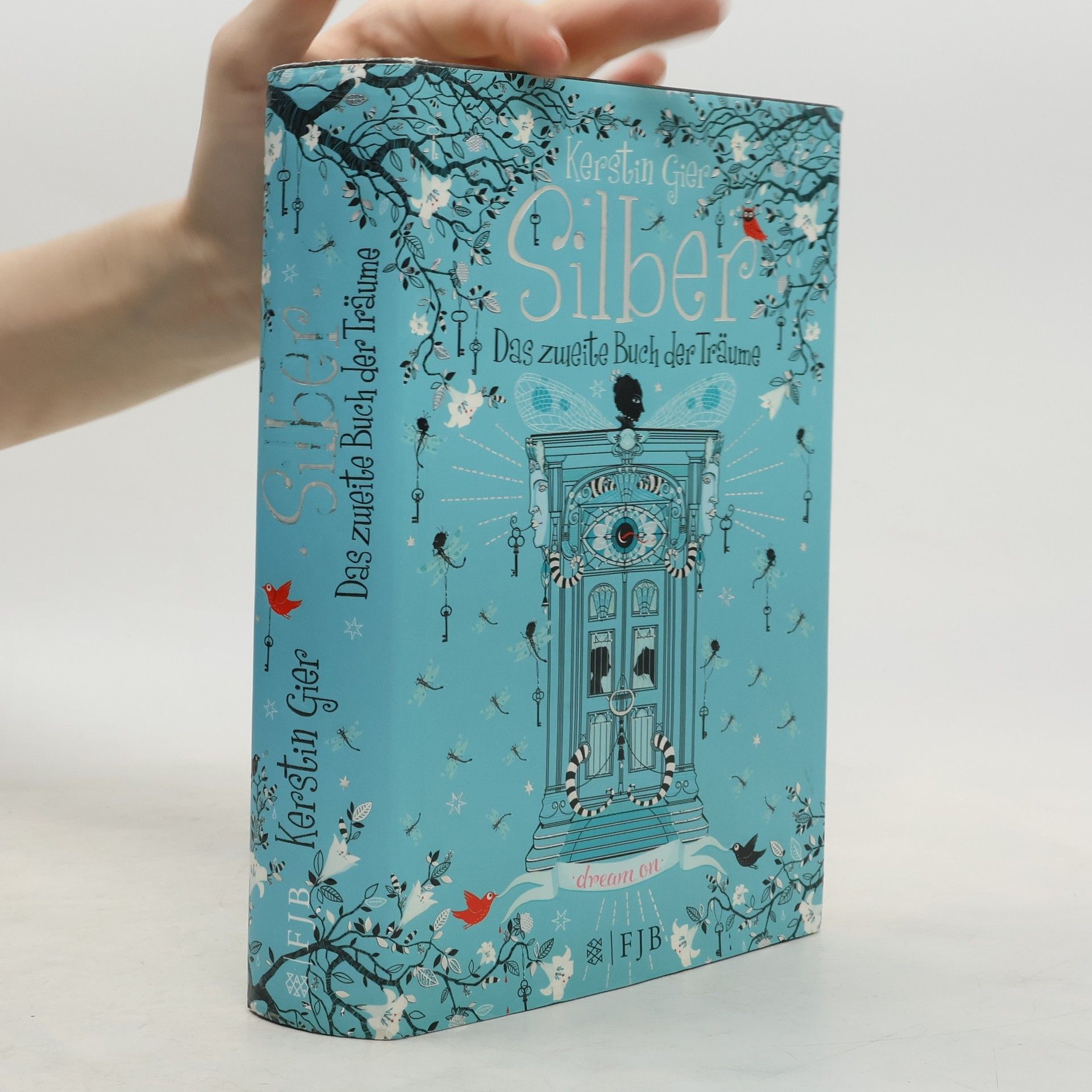 Kerstin Gier Silber: Das zweite Buch der Träume.
