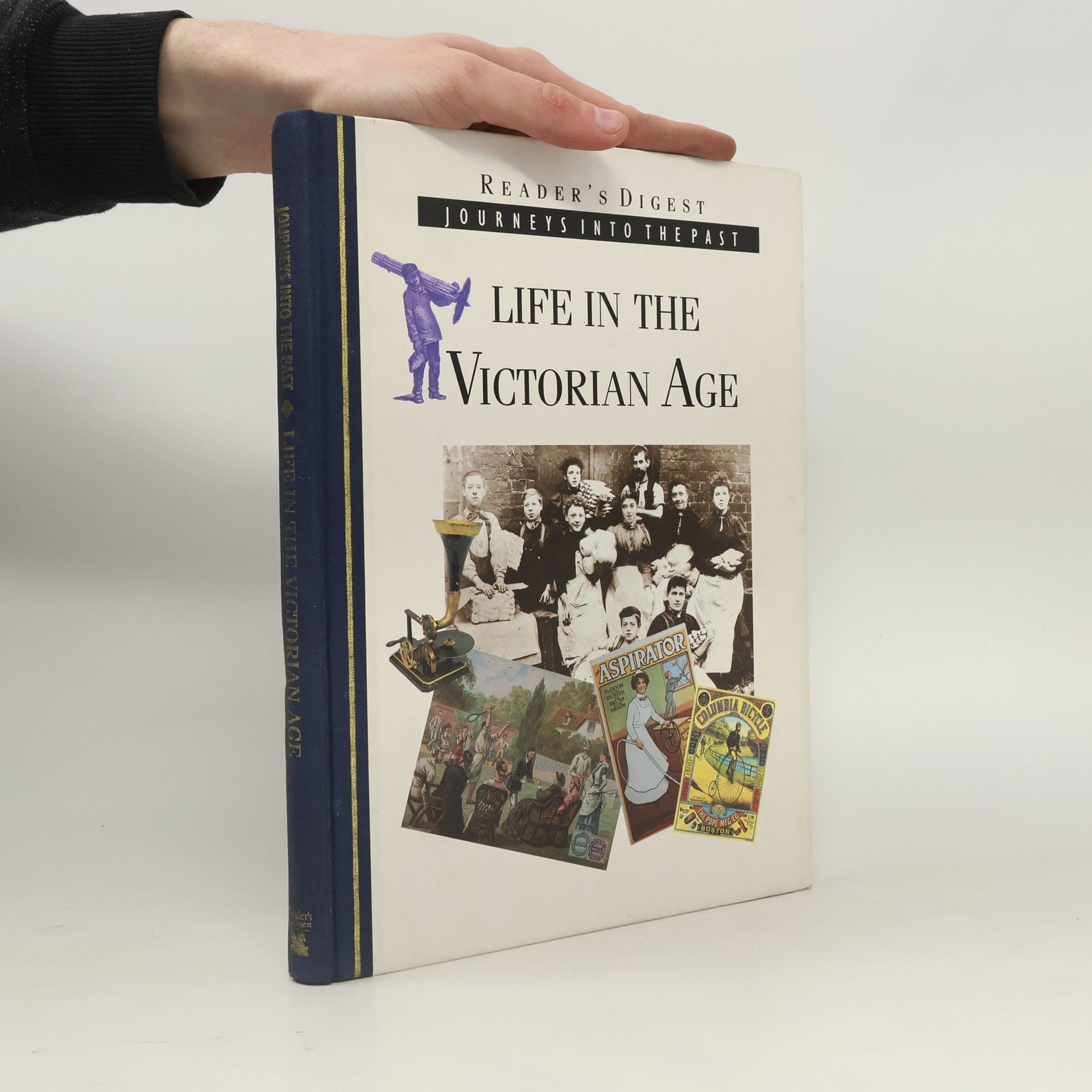 Andrew Kerr-Jarrett Life in the Victorian Age