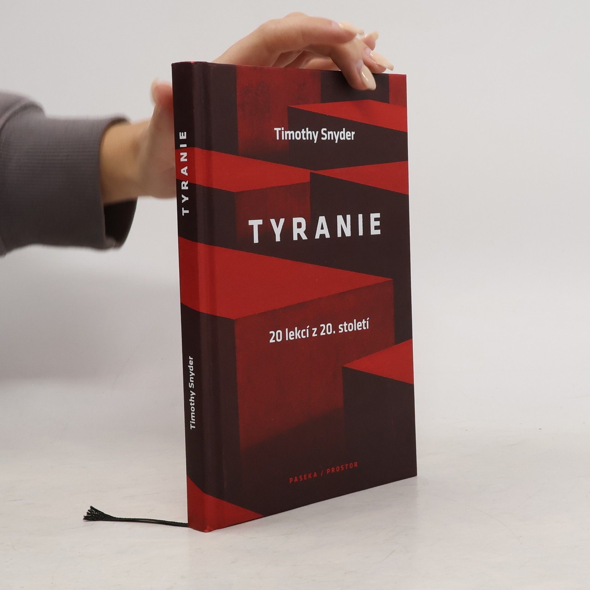 Timothy Snyder Tyranie